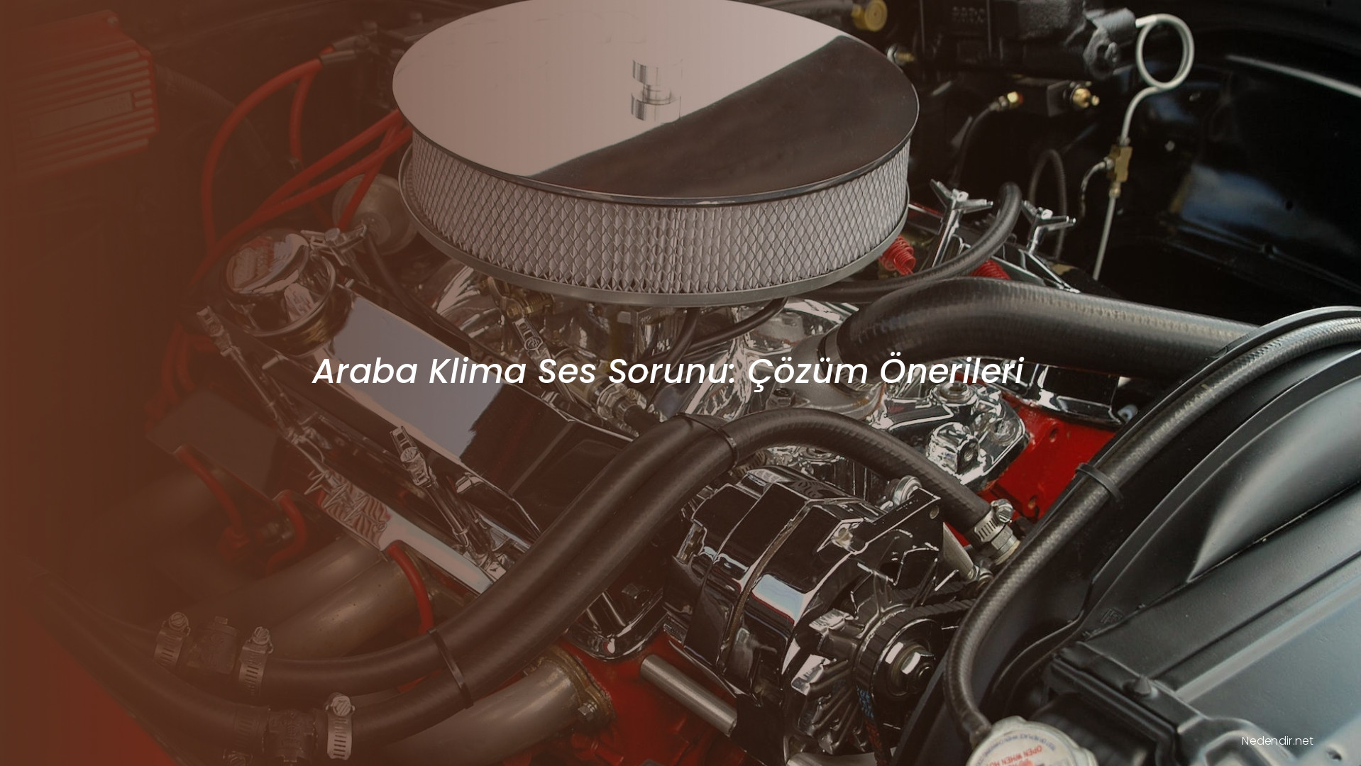 Araba Klima Ses Sorunu: Çözüm Önerileri