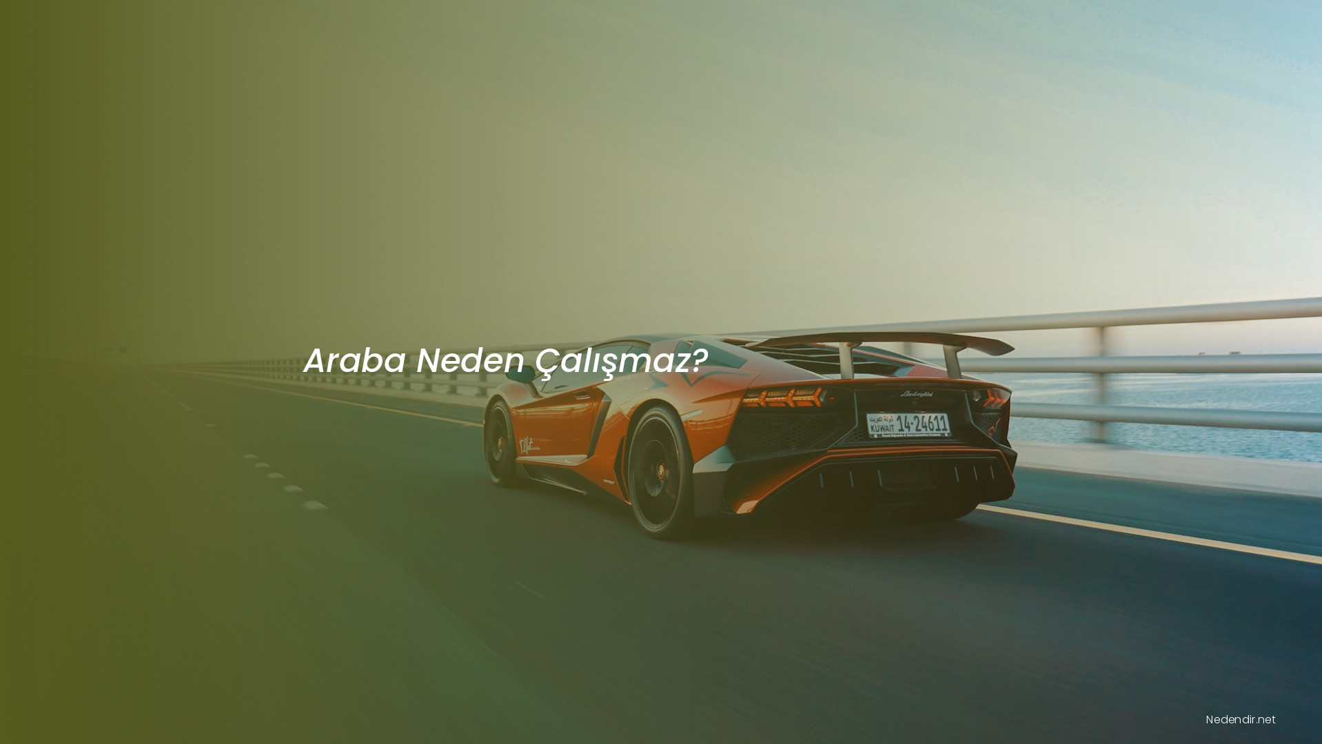 Araba Neden Çalışmaz?