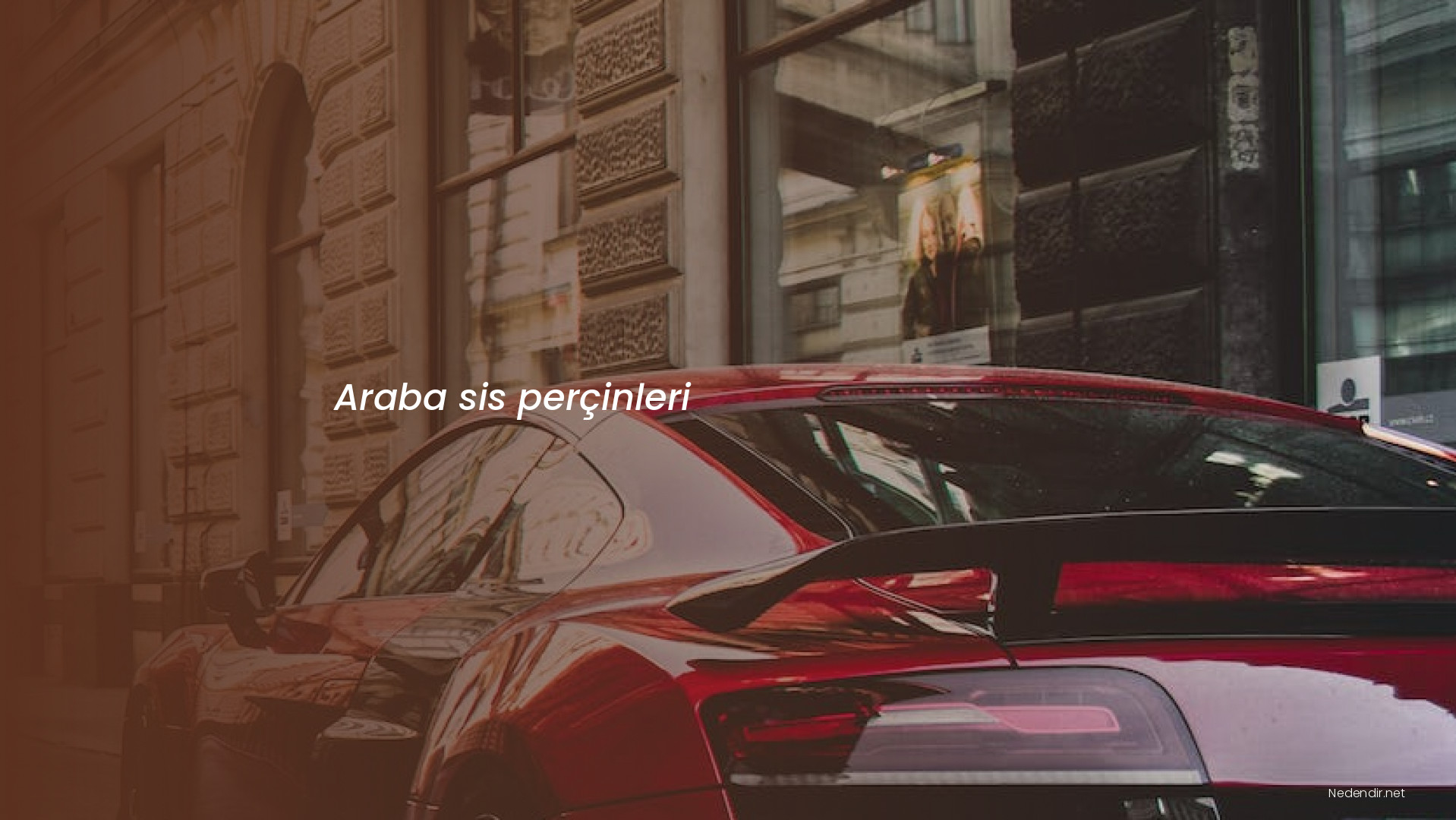 Araba sis perçinleri