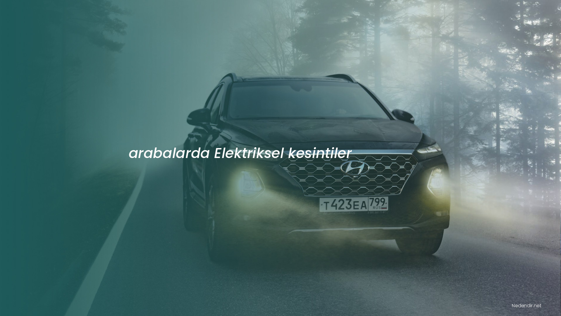arabalarda Elektriksel kesintiler