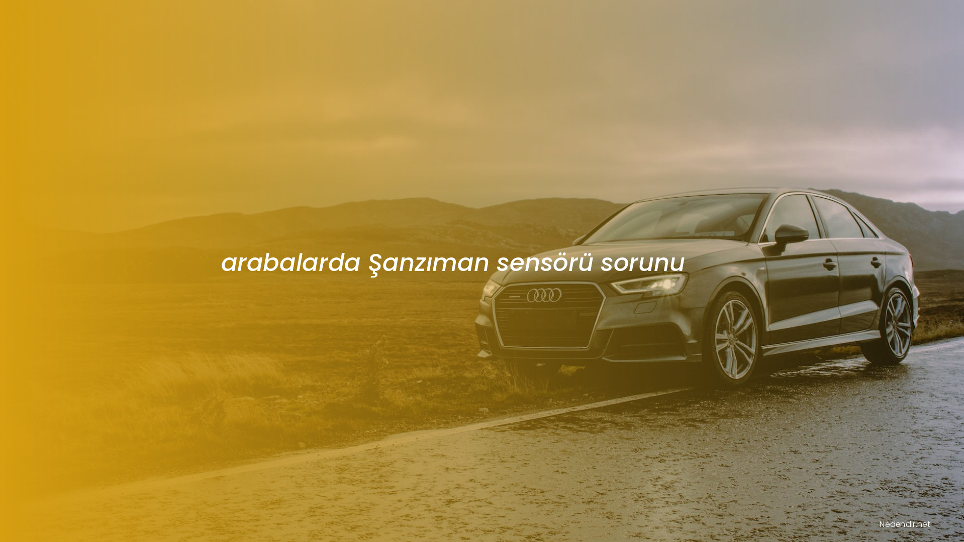 arabalarda Şanzıman sensörü sorunu