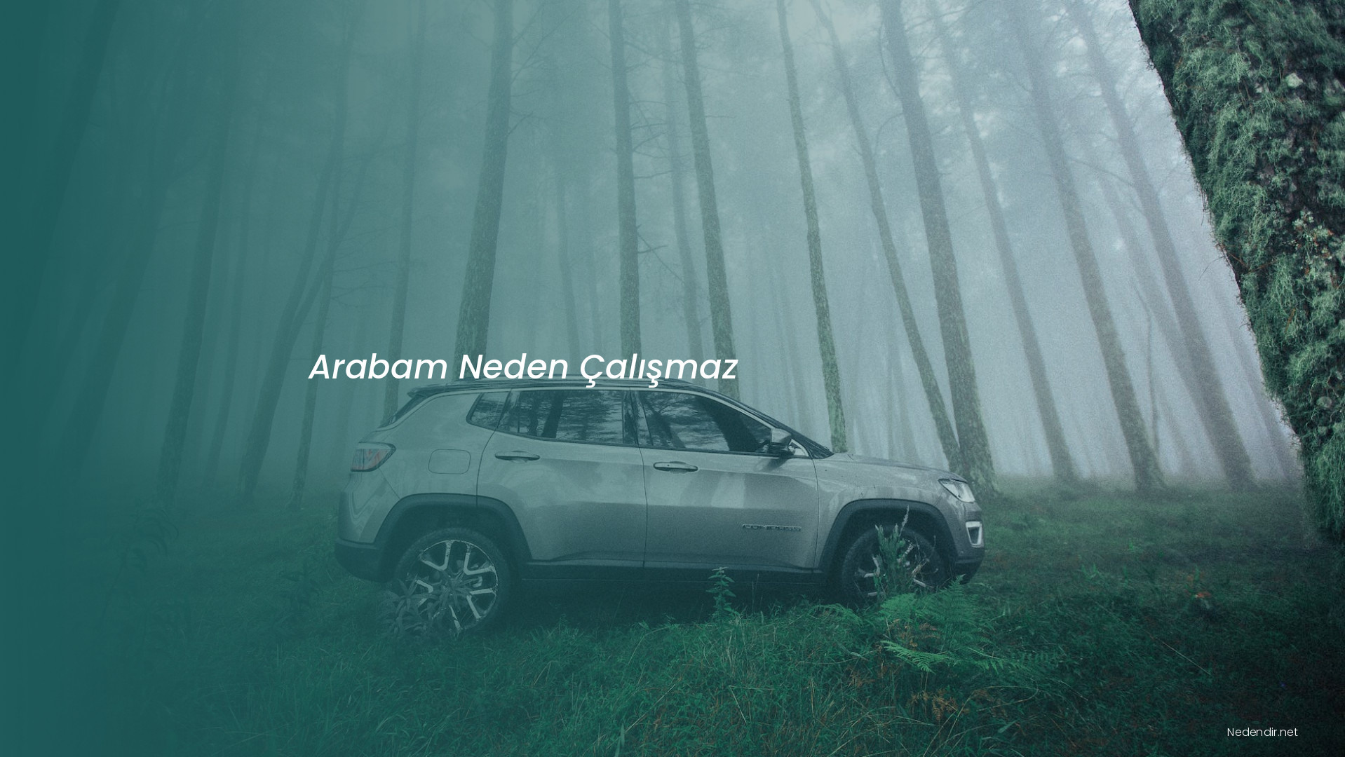 Arabam Neden Çalışmaz