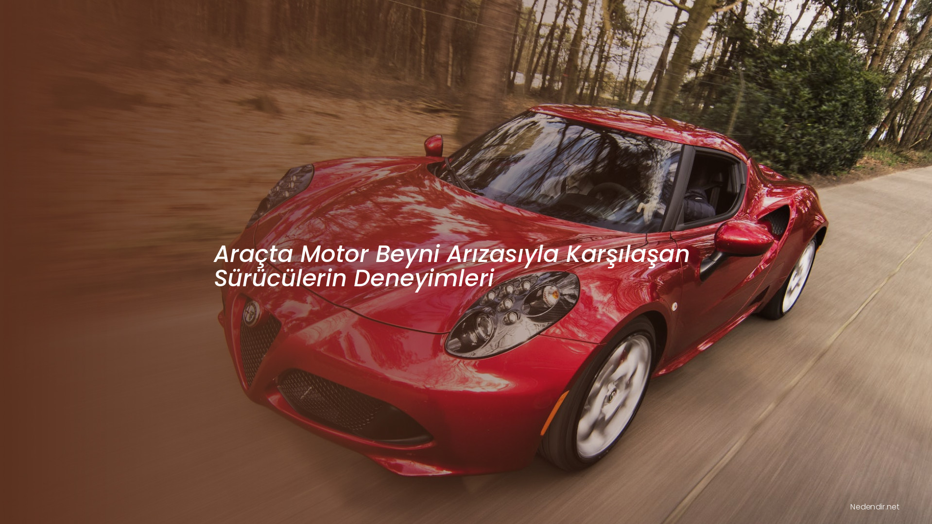 Araçta Motor Beyni Arızasıyla Karşılaşan Sürücülerin Deneyimleri