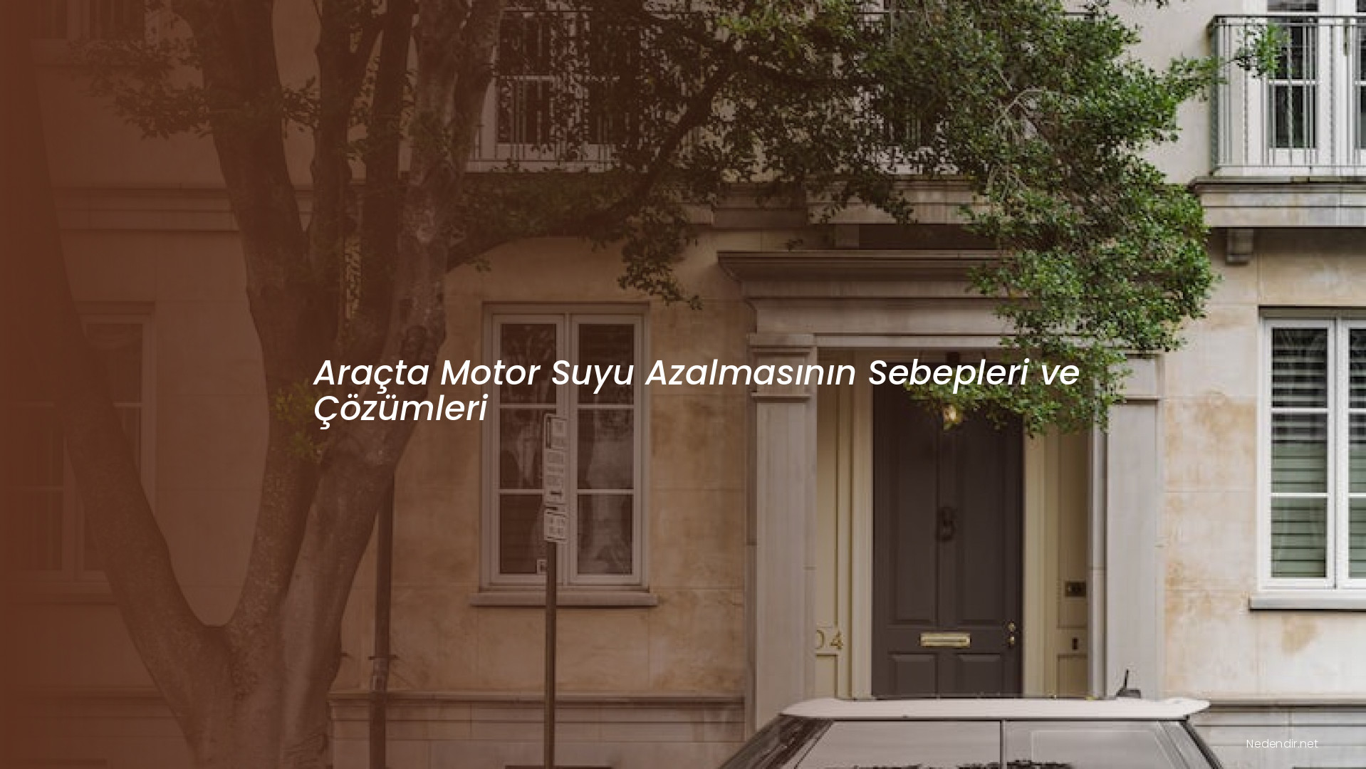 Araçta Motor Suyu Azalmasının Sebepleri ve Çözümleri
