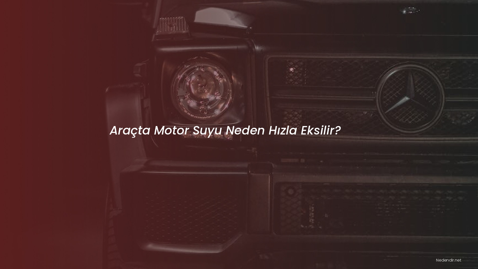 Araçta Motor Suyu Neden Hızla Eksilir?