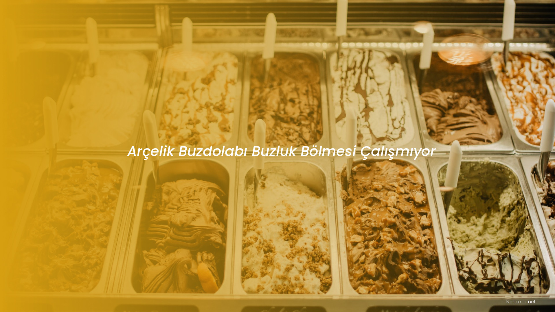 Arçelik Buzdolabı Buzluk Bölmesi Çalışmıyor