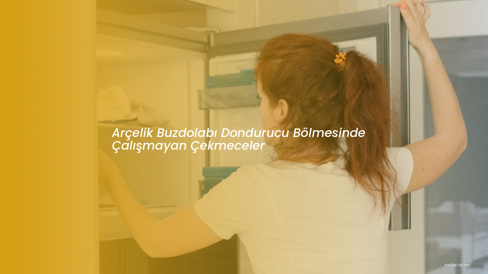 Arçelik Buzdolabı Dondurucu Bölmesinde Çalışmayan Çekmeceler