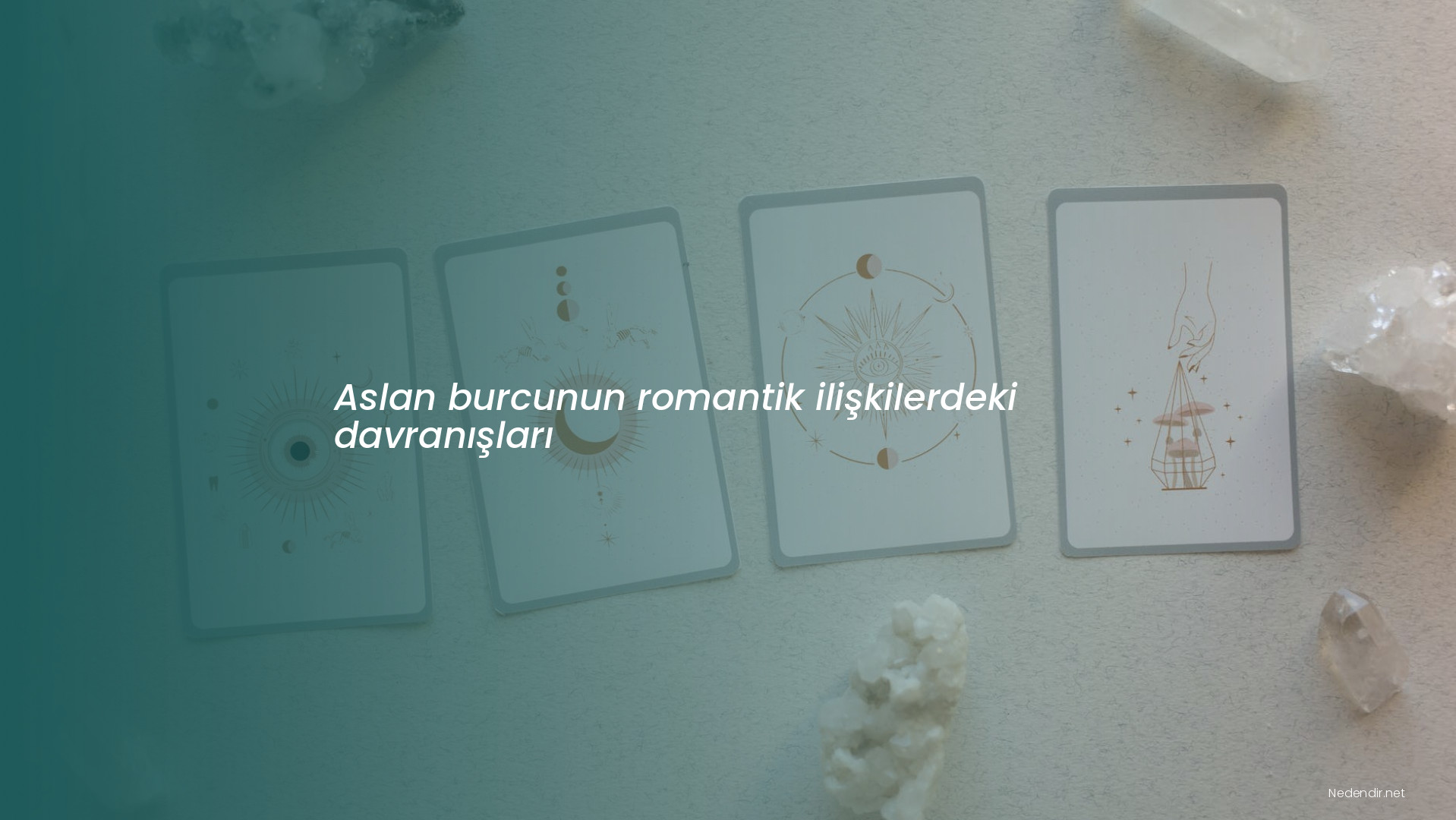 Aslan burcunun romantik ilişkilerdeki davranışları