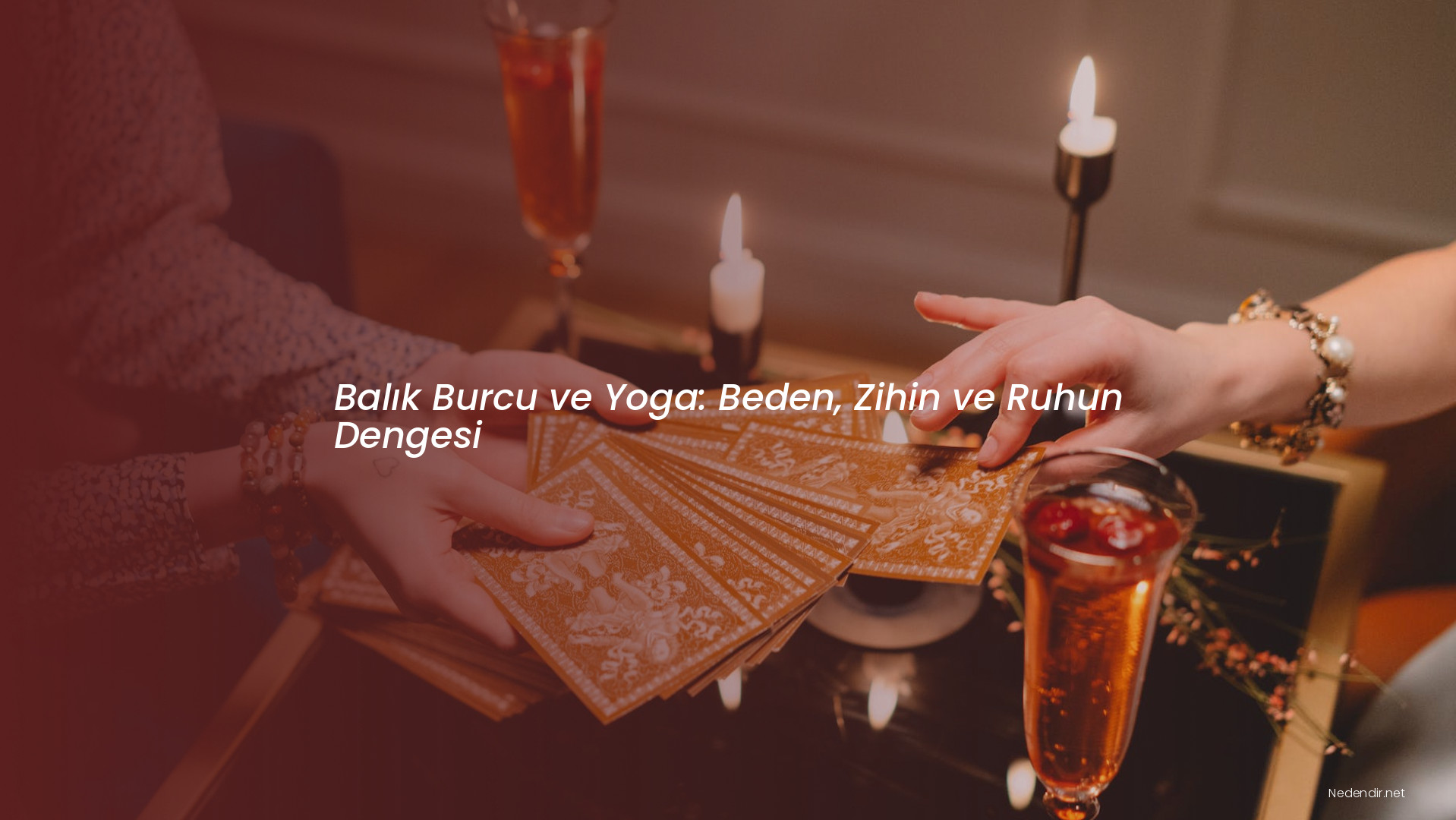 Balık Burcu ve Yoga: Beden, Zihin ve Ruhun Dengesi