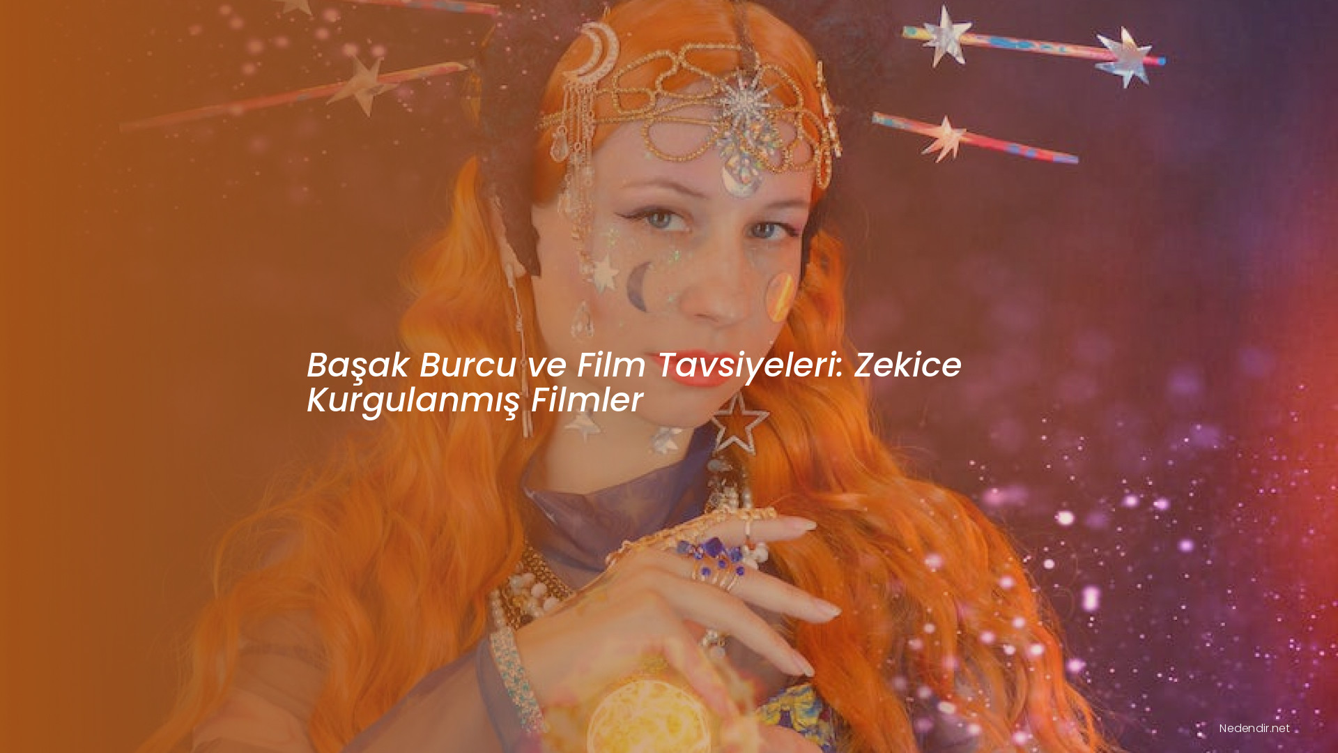 Başak Burcu ve Film Tavsiyeleri: Zekice Kurgulanmış Filmler