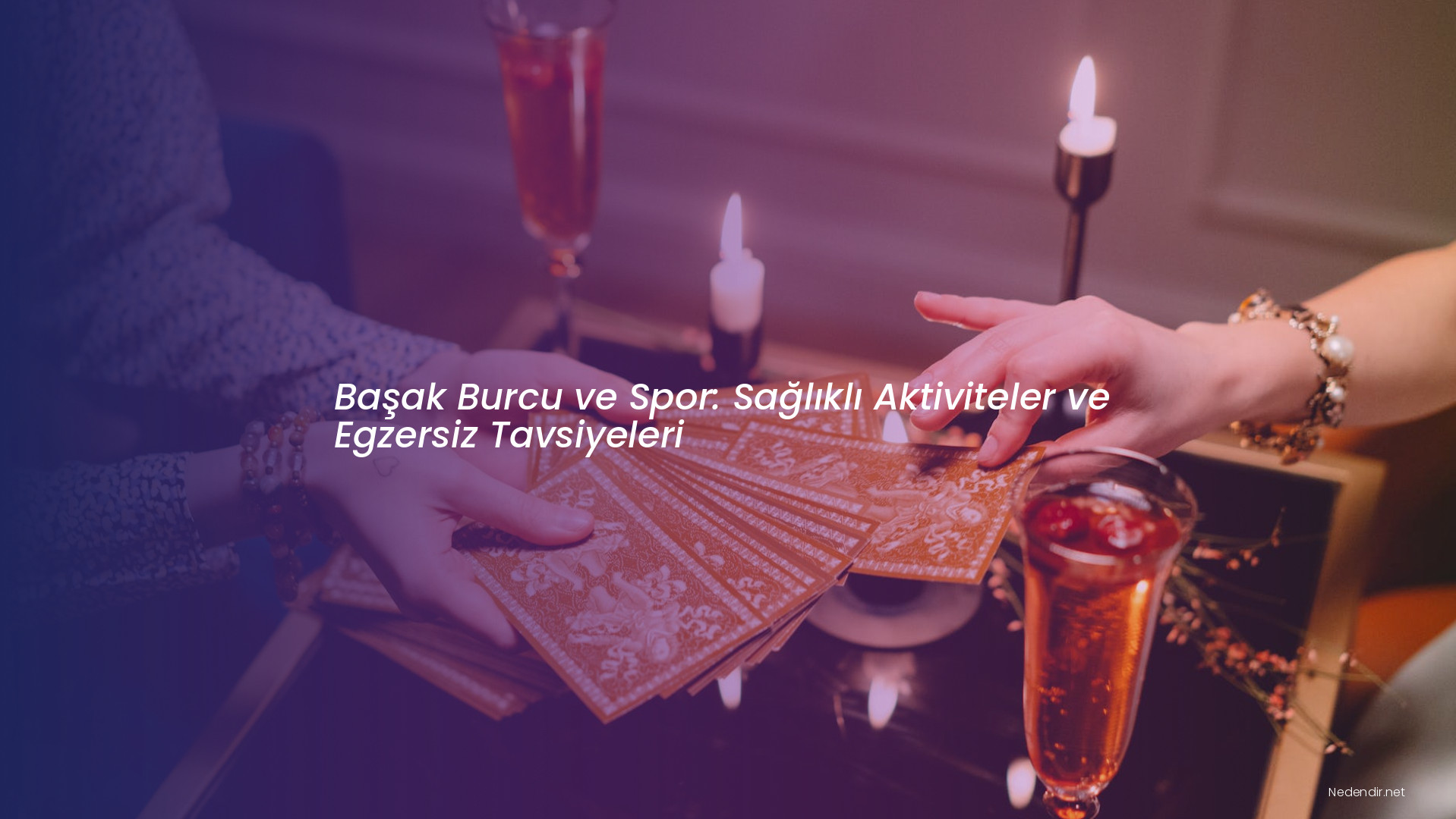 Başak Burcu ve Spor: Sağlıklı Aktiviteler ve Egzersiz Tavsiyeleri