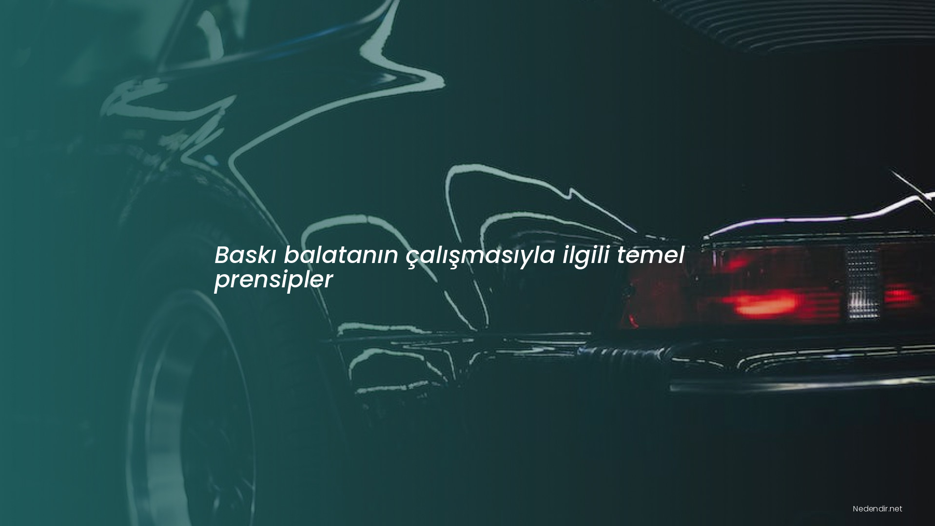 Baskı balatanın çalışmasıyla ilgili temel prensipler