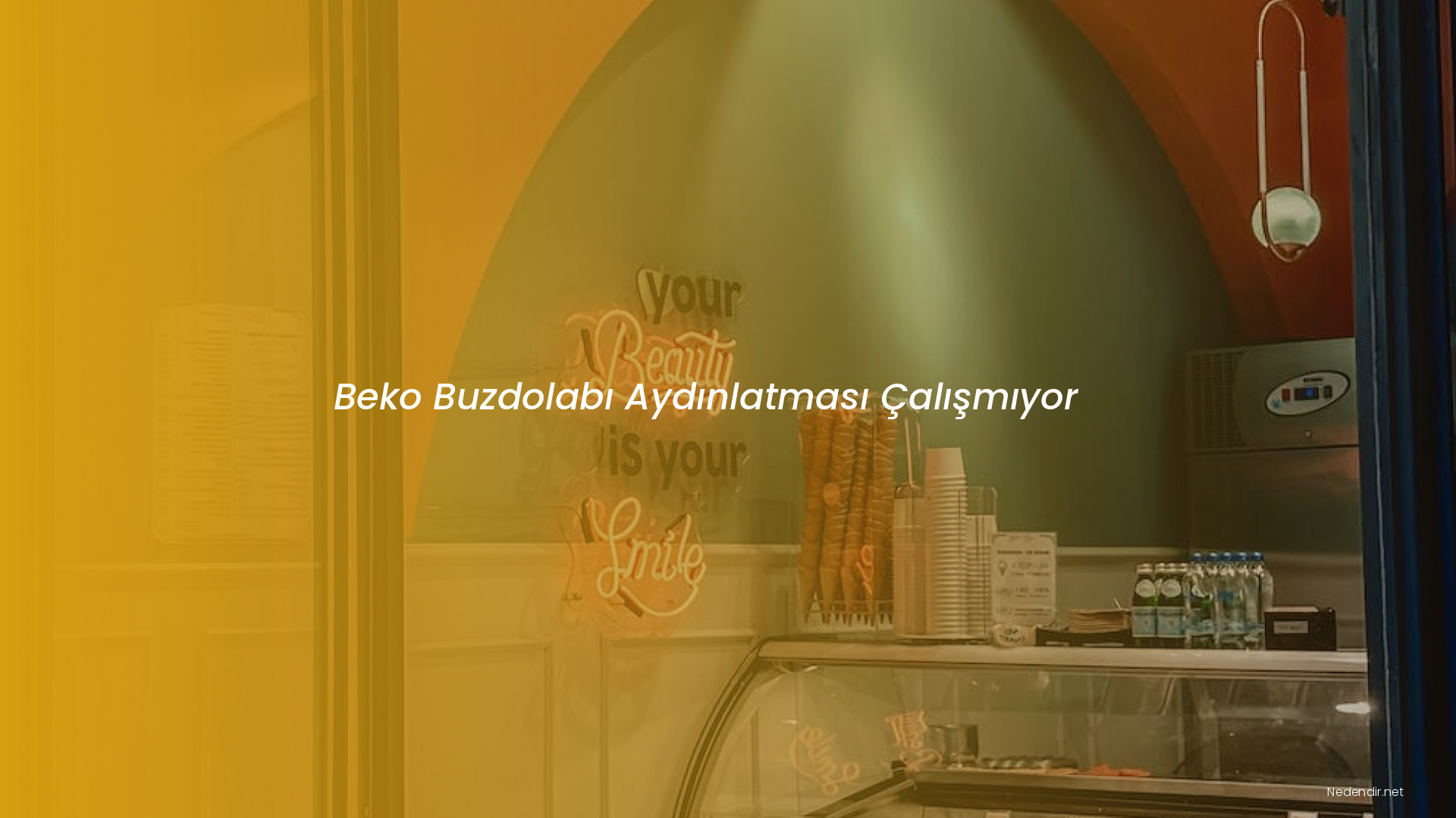 Beko Buzdolabı Aydınlatması Çalışmıyor