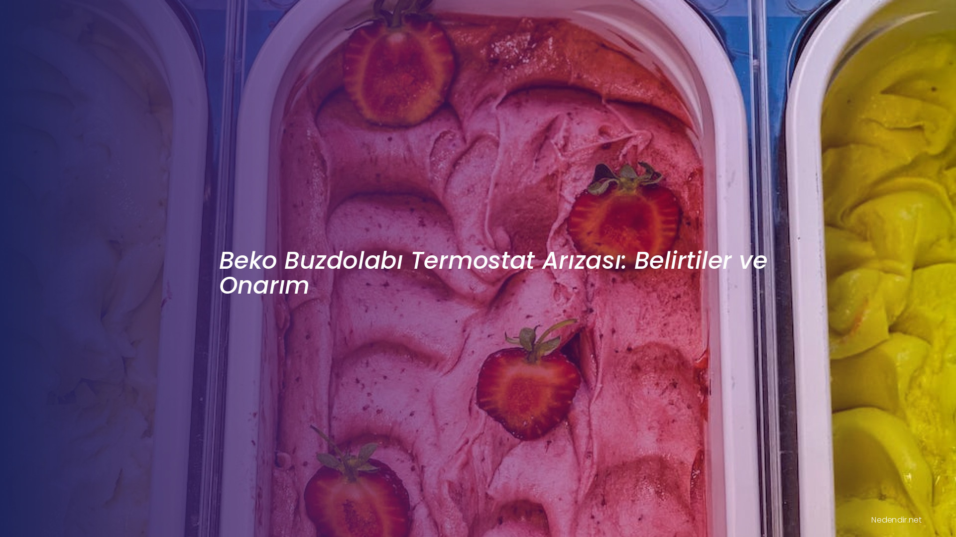 Beko Buzdolabı Termostat Arızası: Belirtiler ve Onarım