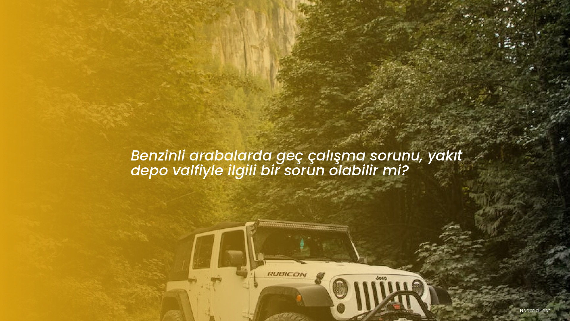 Benzinli arabalarda geç çalışma sorunu, yakıt depo valfiyle ilgili bir sorun olabilir mi?