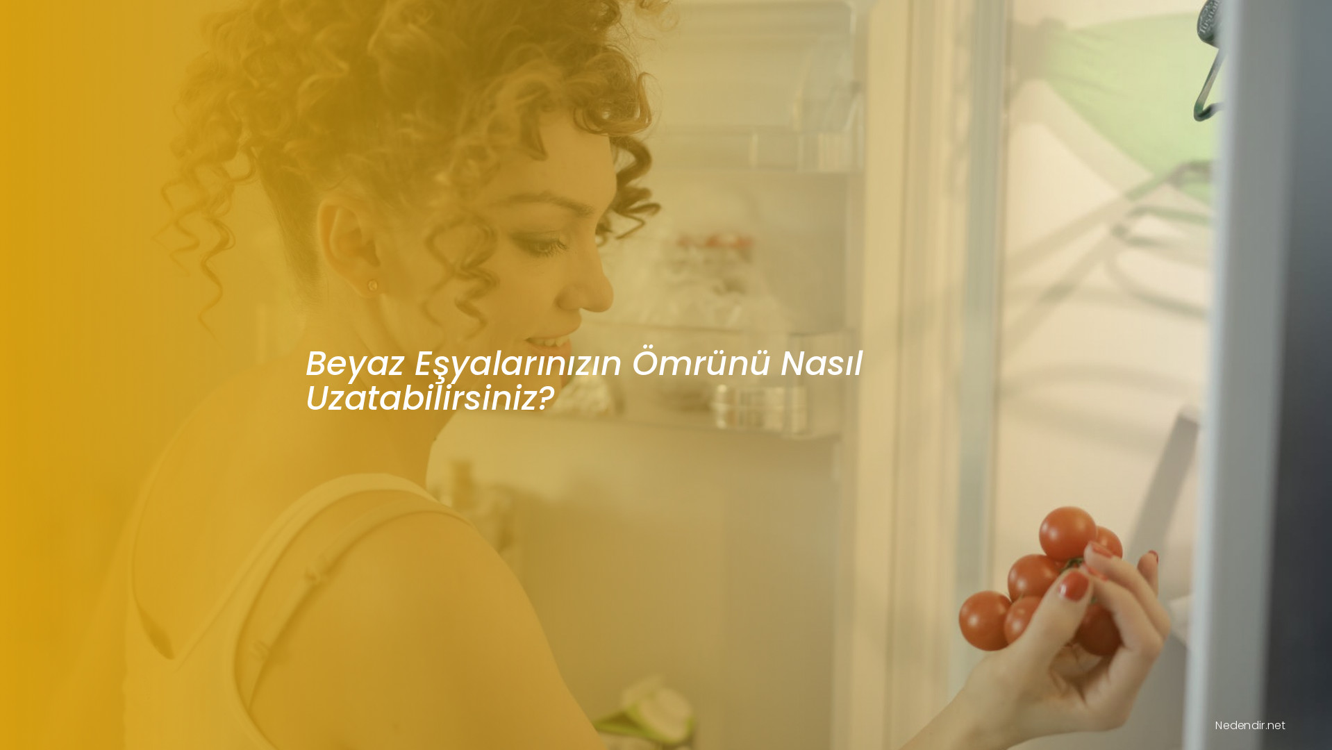 Beyaz Eşyalarınızın Ömrünü Nasıl Uzatabilirsiniz?