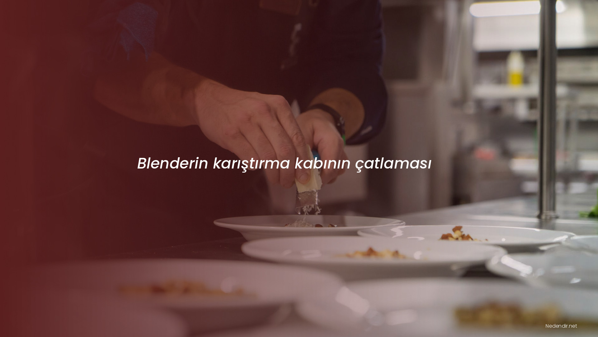 Blenderin karıştırma kabının çatlaması