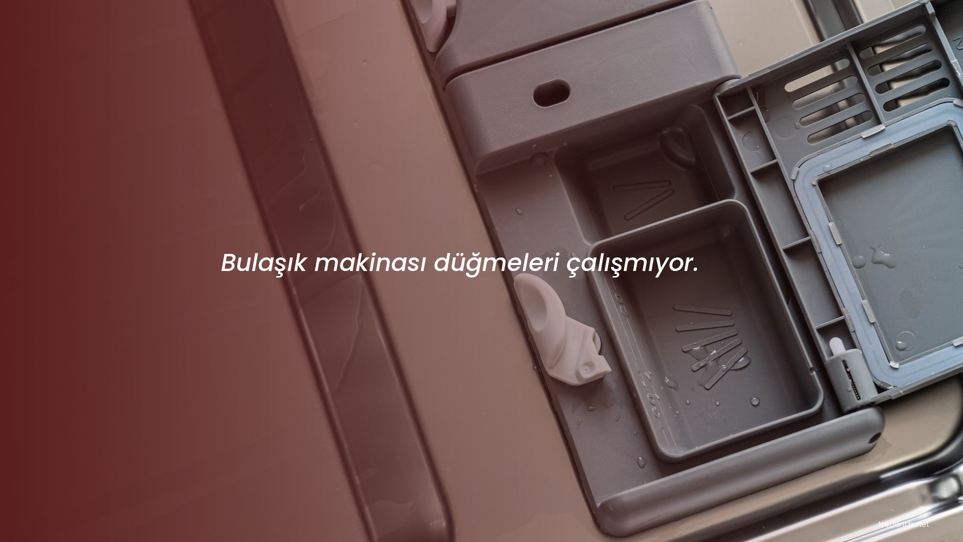 Bulaşık makinası düğmeleri çalışmıyor.