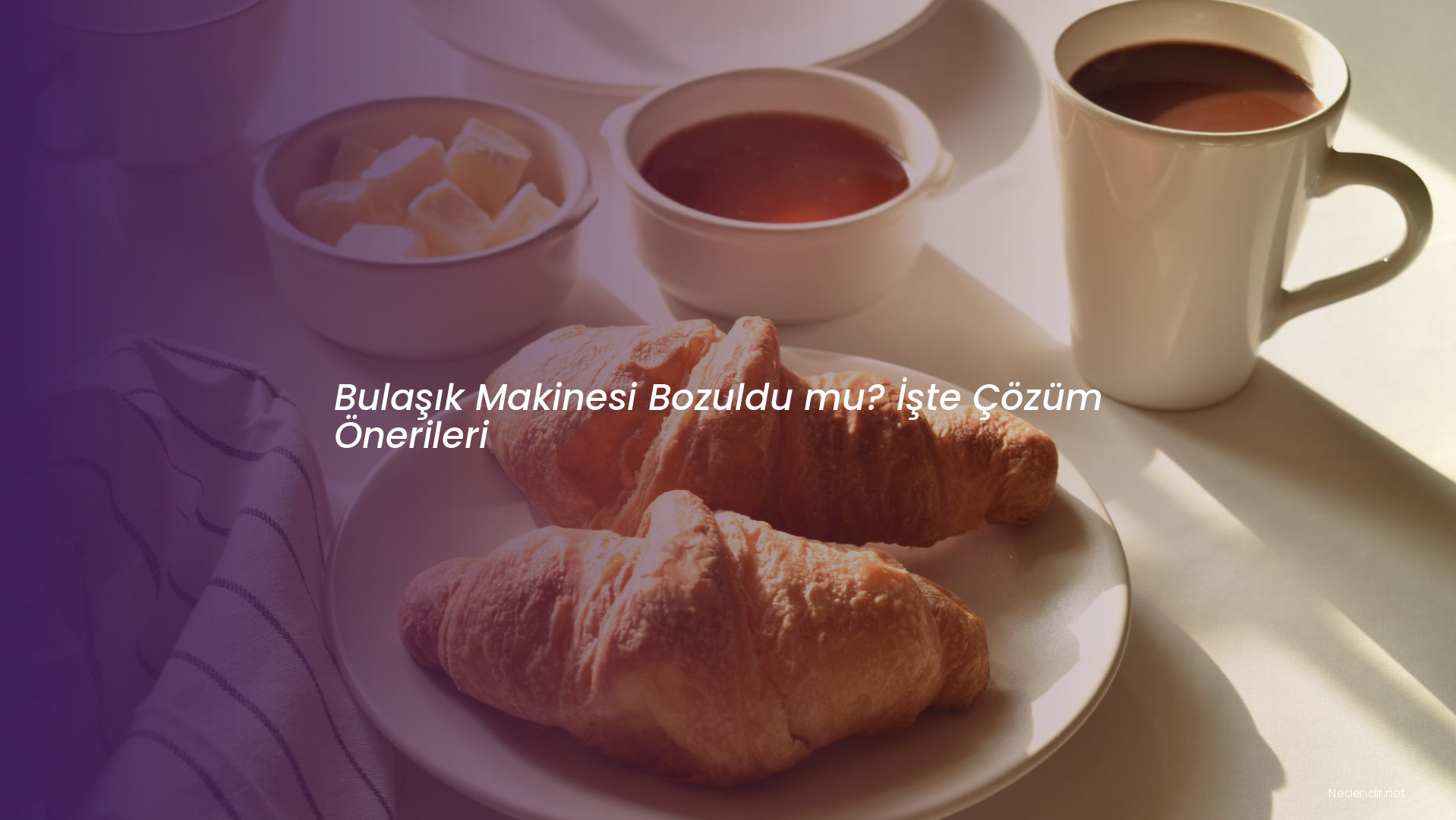 Bulaşık Makinesi Bozuldu mu? İşte Çözüm Önerileri