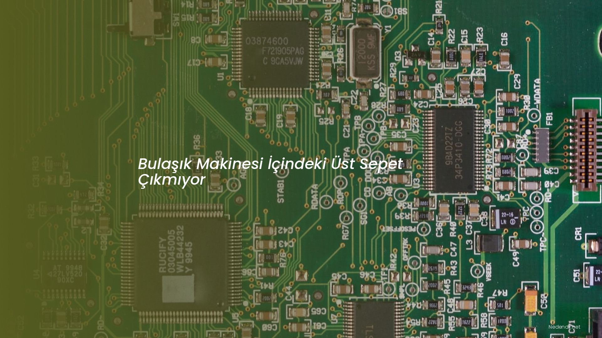Bulaşık Makinesi İçindeki Üst Sepet Çıkmıyor