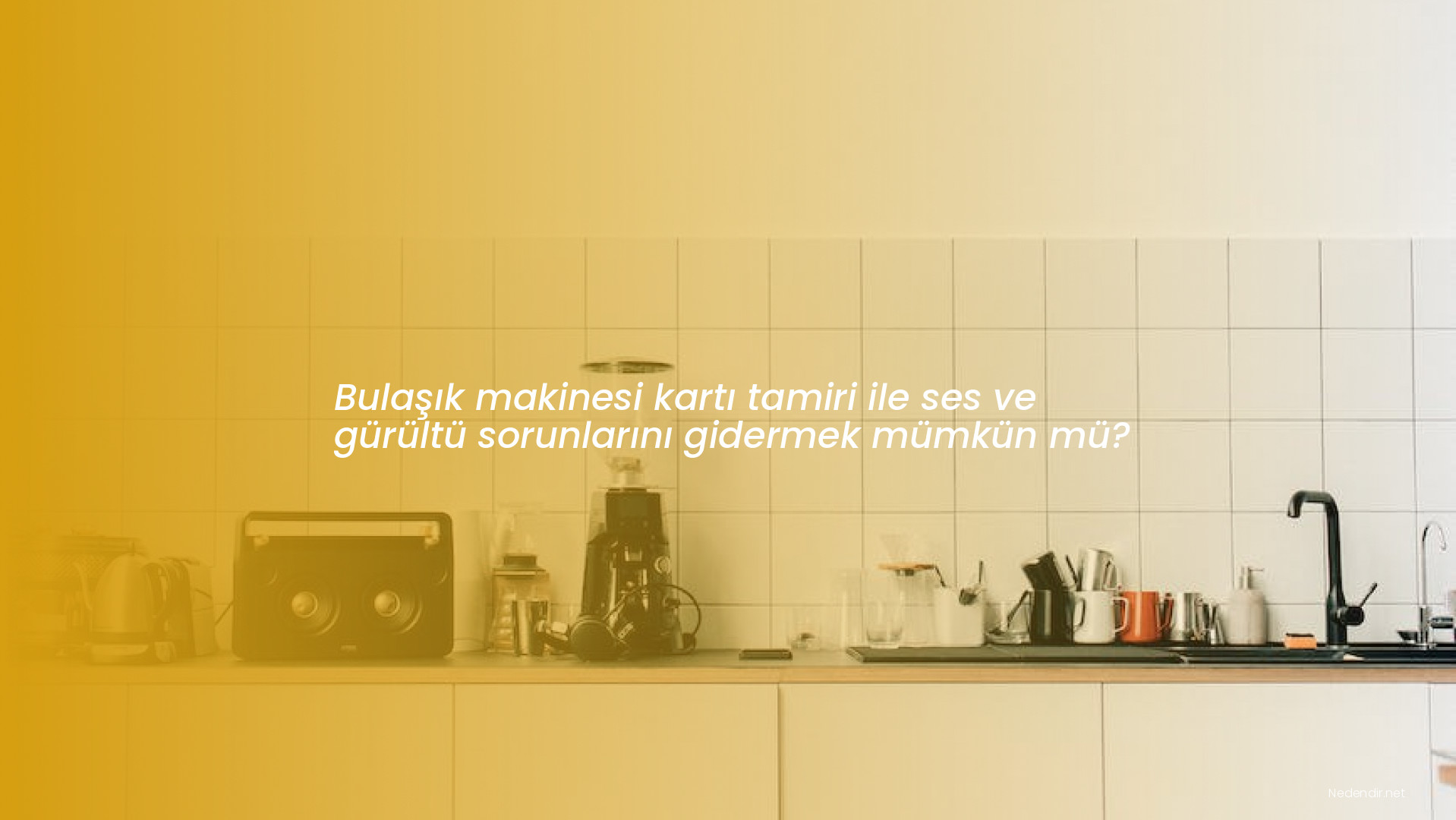 Bulaşık makinesi kartı tamiri ile ses ve gürültü sorunlarını gidermek mümkün mü? Bulaşık makinesi kartı tamiri ile ses ve gürültü sorunlarını gidermek mümkün mü?