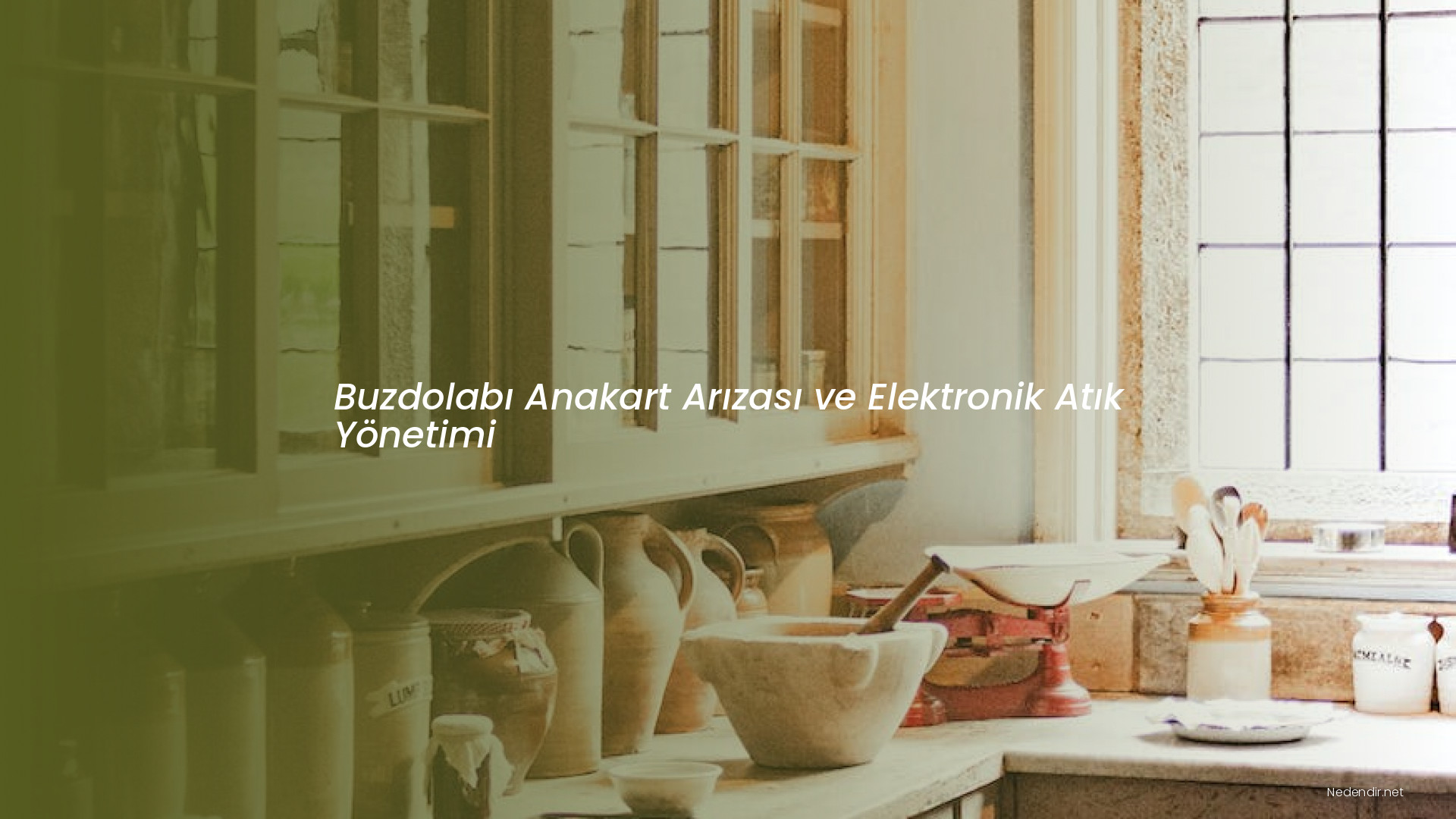 Buzdolabı Anakart Arızası ve Elektronik Atık Yönetimi