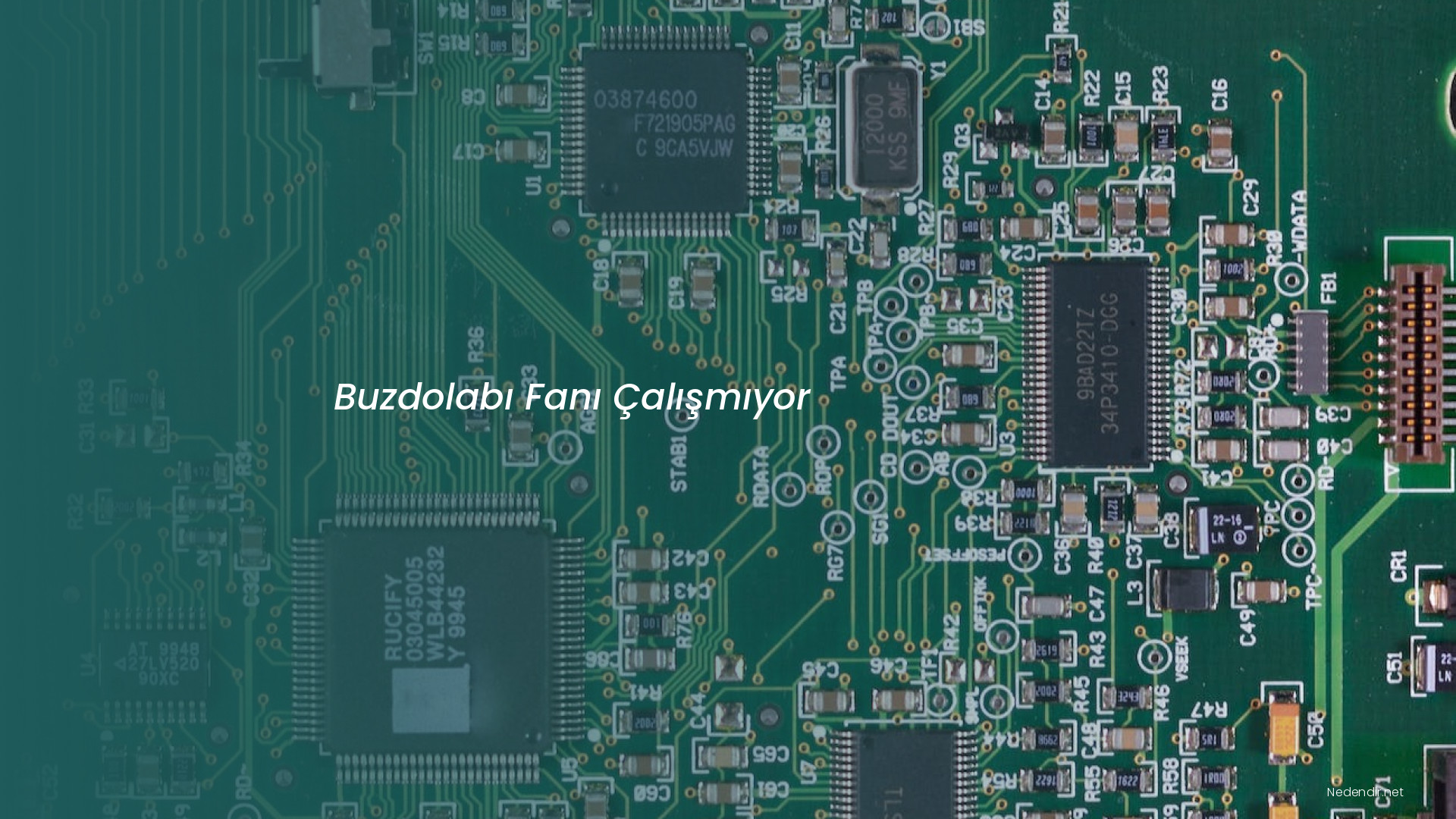 Buzdolabı Fanı Çalışmıyor