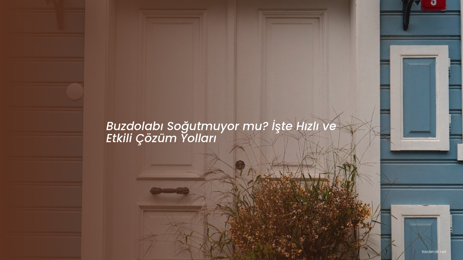 Buzdolabı Soğutmuyor mu? İşte Hızlı ve Etkili Çözüm Yolları