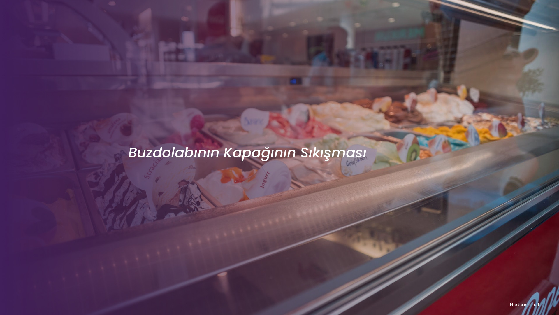 Buzdolabının Kapağının Sıkışması