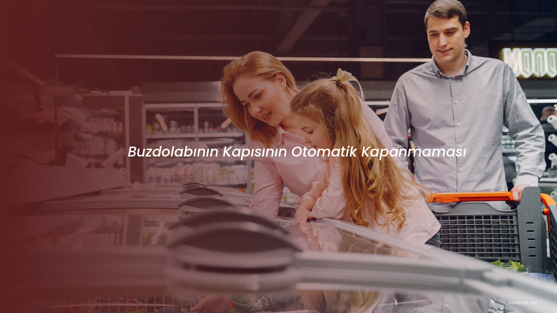 Buzdolabının Kapısının Otomatik Kapanmaması