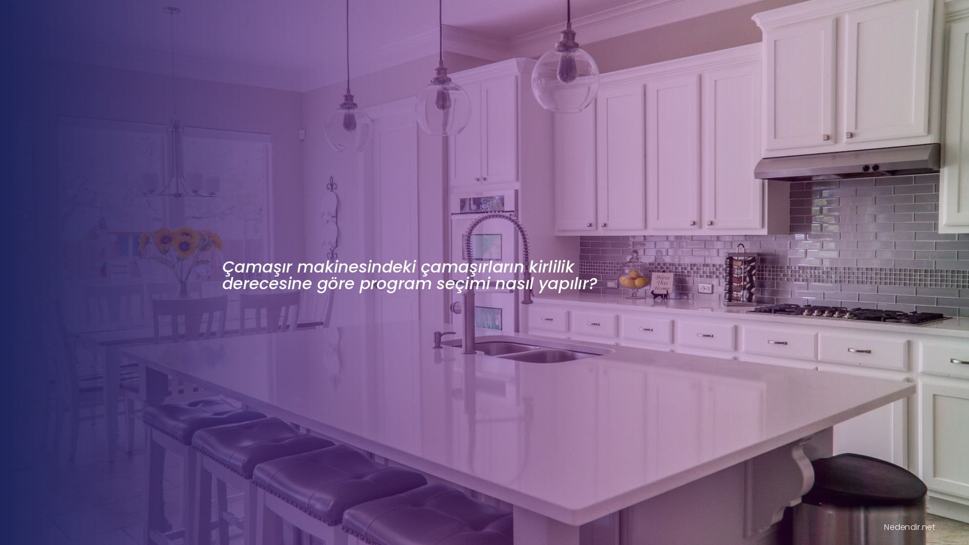 Çamaşır makinesindeki çamaşırların kirlilik derecesine göre program seçimi nasıl yapılır?