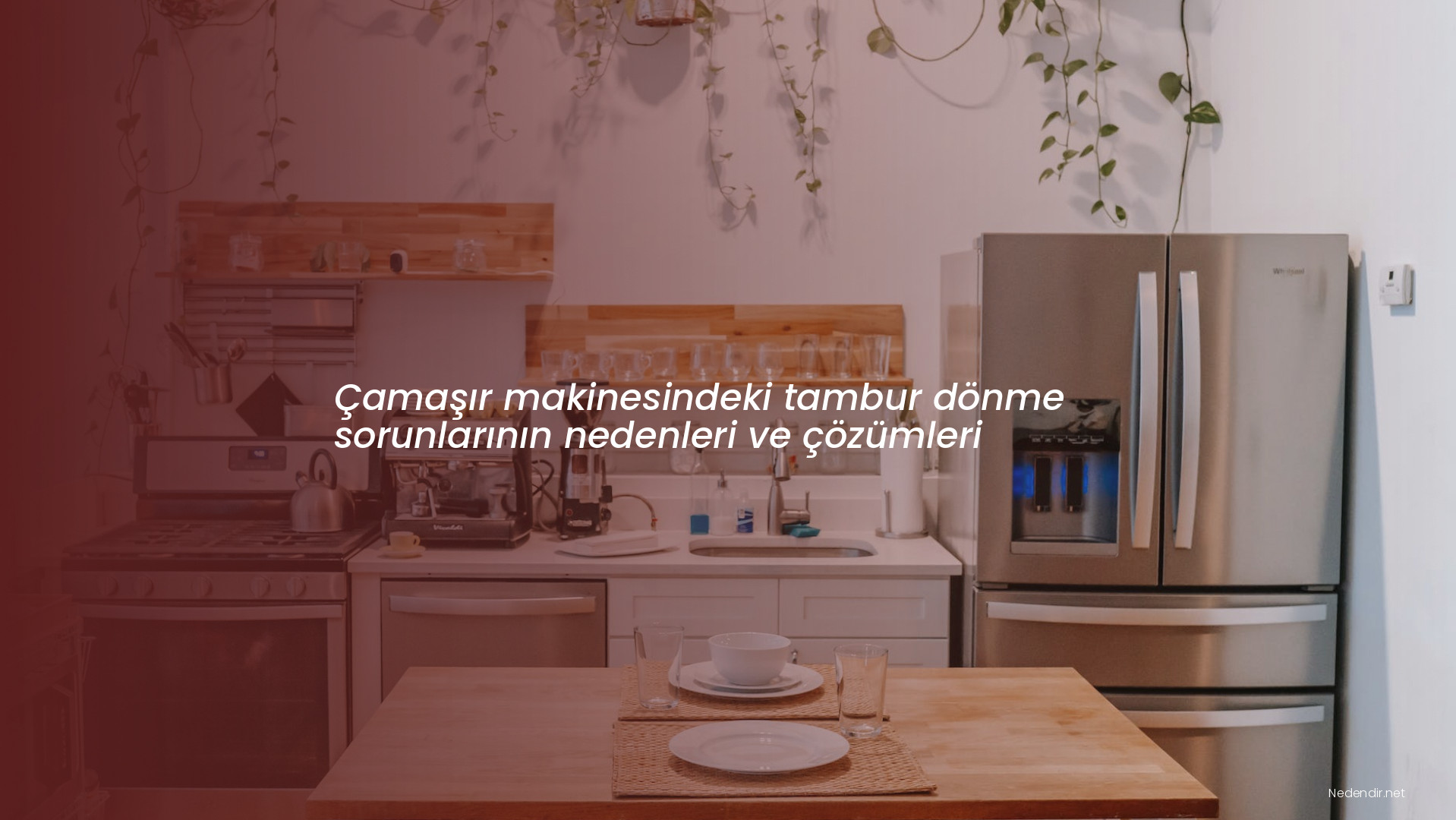 Çamaşır makinesindeki tambur dönme sorunlarının nedenleri ve çözümleri