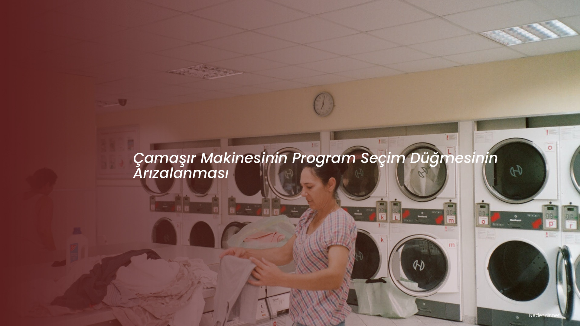 Çamaşır Makinesinin Program Seçim Düğmesinin Arızalanması