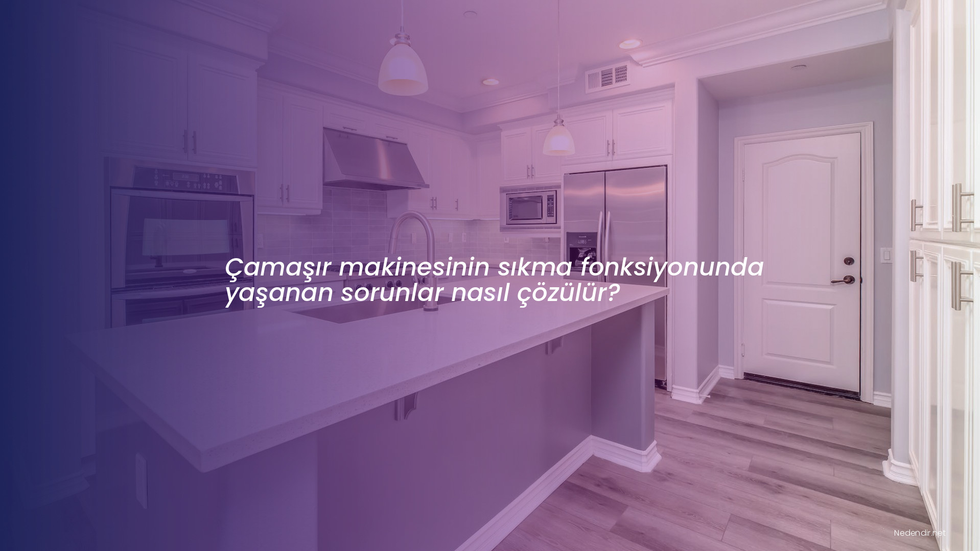 Çamaşır makinesinin sıkma fonksiyonunda yaşanan sorunlar nasıl çözülür?