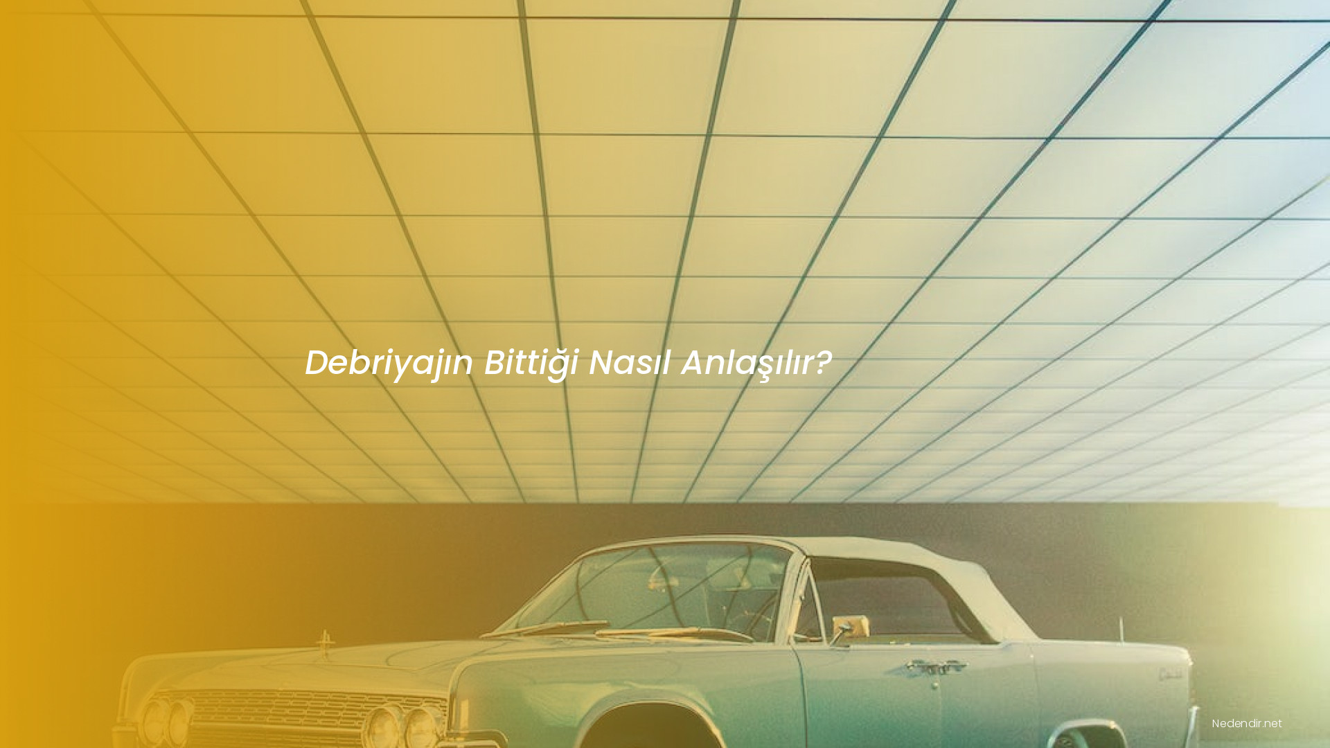 Debriyajın Bittiği Nasıl Anlaşılır?