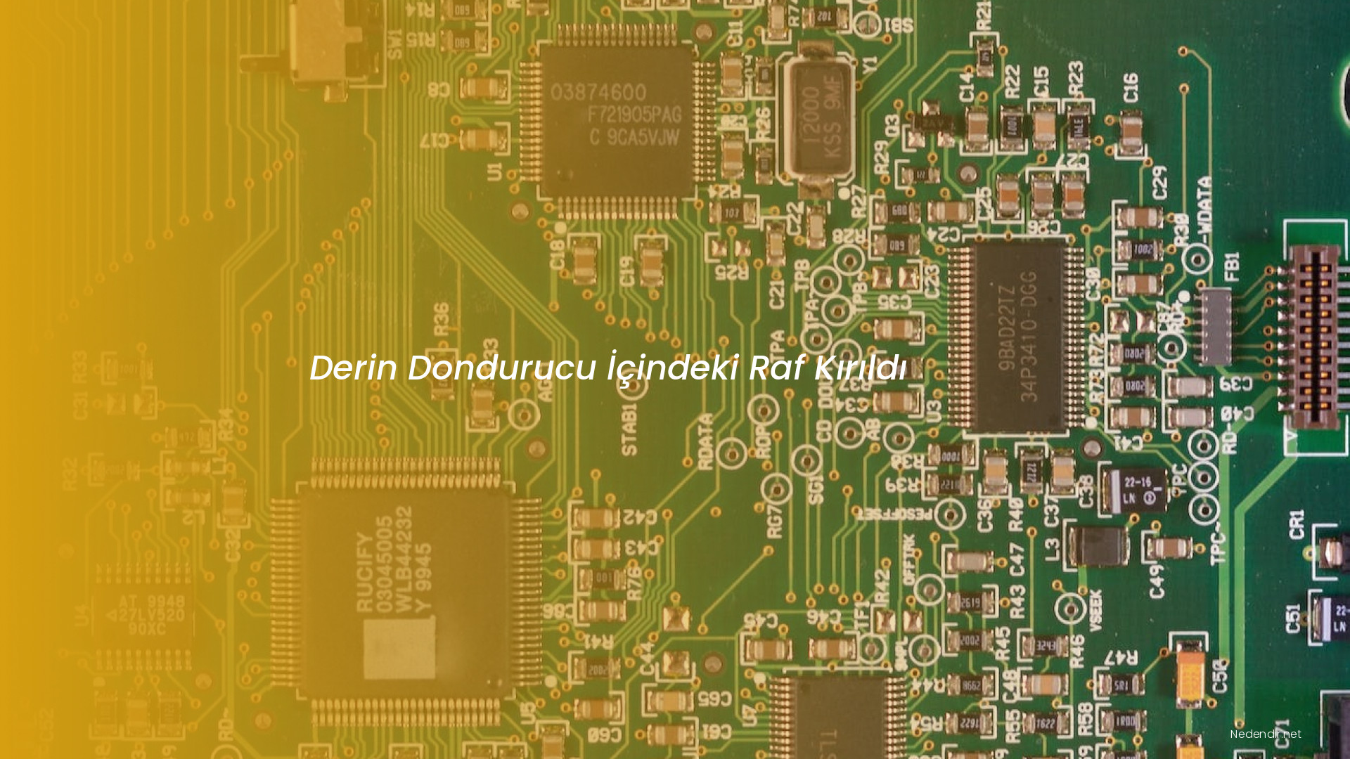 Derin Dondurucu İçindeki Raf Kırıldı