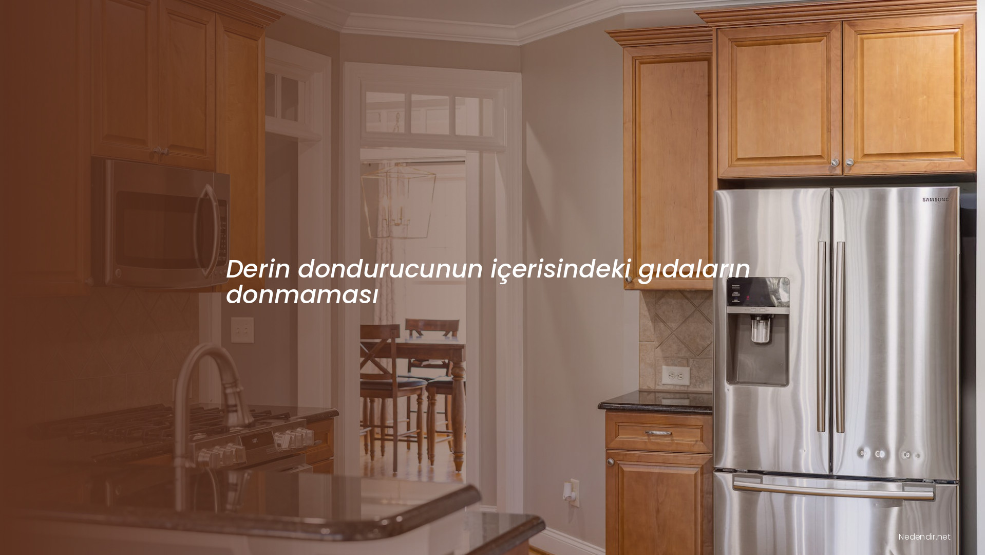 Derin dondurucunun içerisindeki gıdaların donmaması