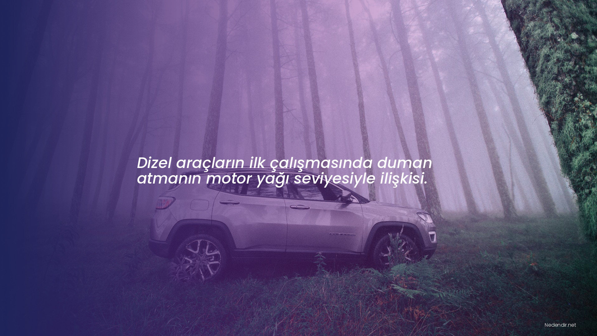 Dizel araçların ilk çalışmasında duman atmanın motor yağı seviyesiyle ilişkisi.
