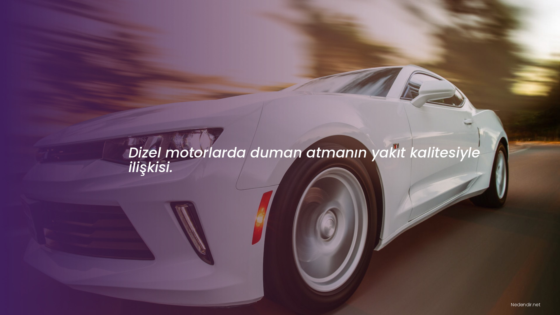 Dizel motorlarda duman atmanın yakıt kalitesiyle ilişkisi.