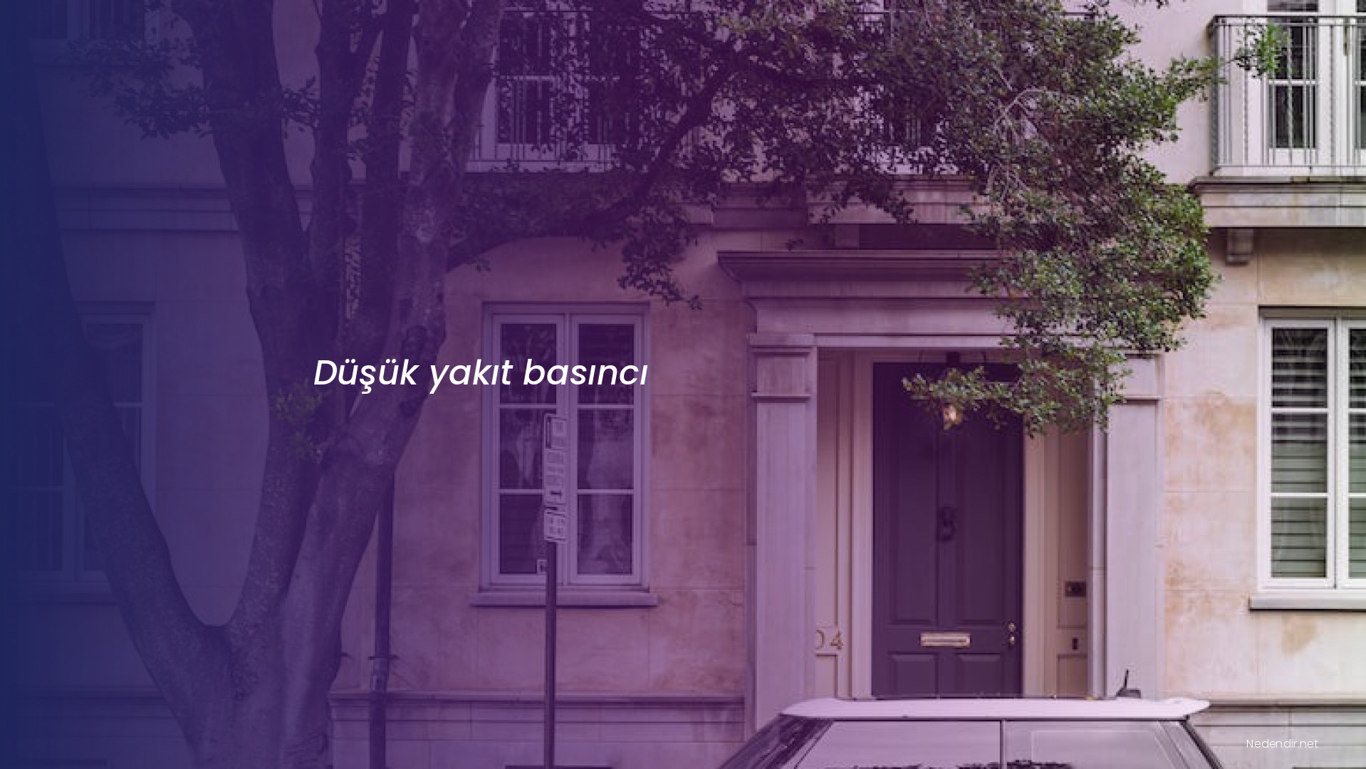 Düşük yakıt basıncı