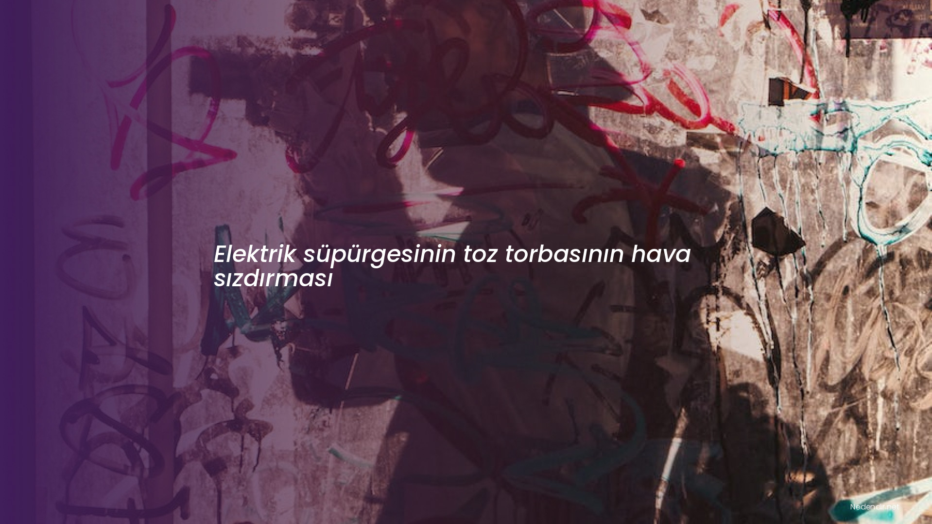 Elektrik süpürgesinin toz torbasının hava sızdırması