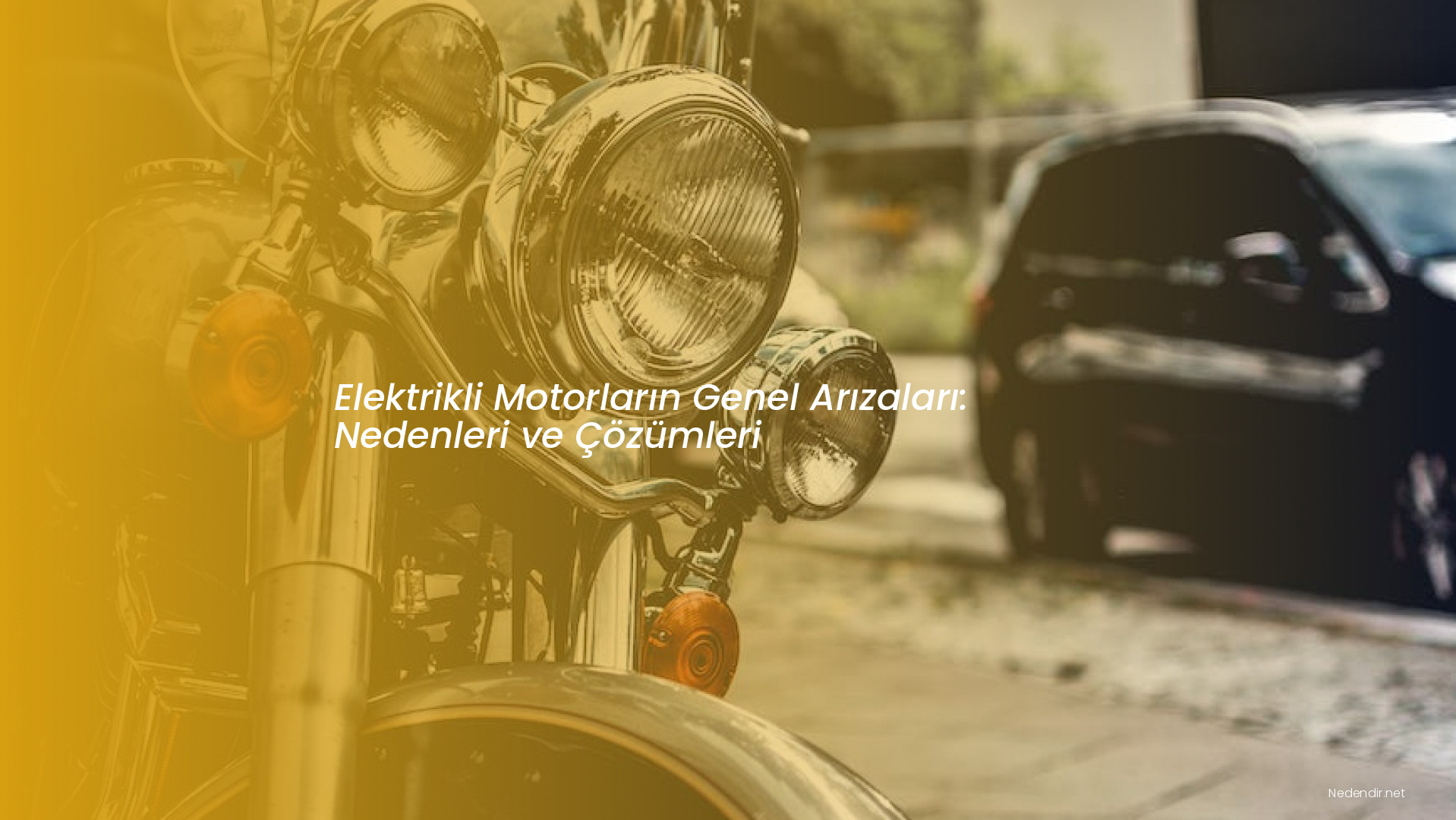 Elektrikli Motorların Genel Arızaları: Nedenleri ve Çözümleri