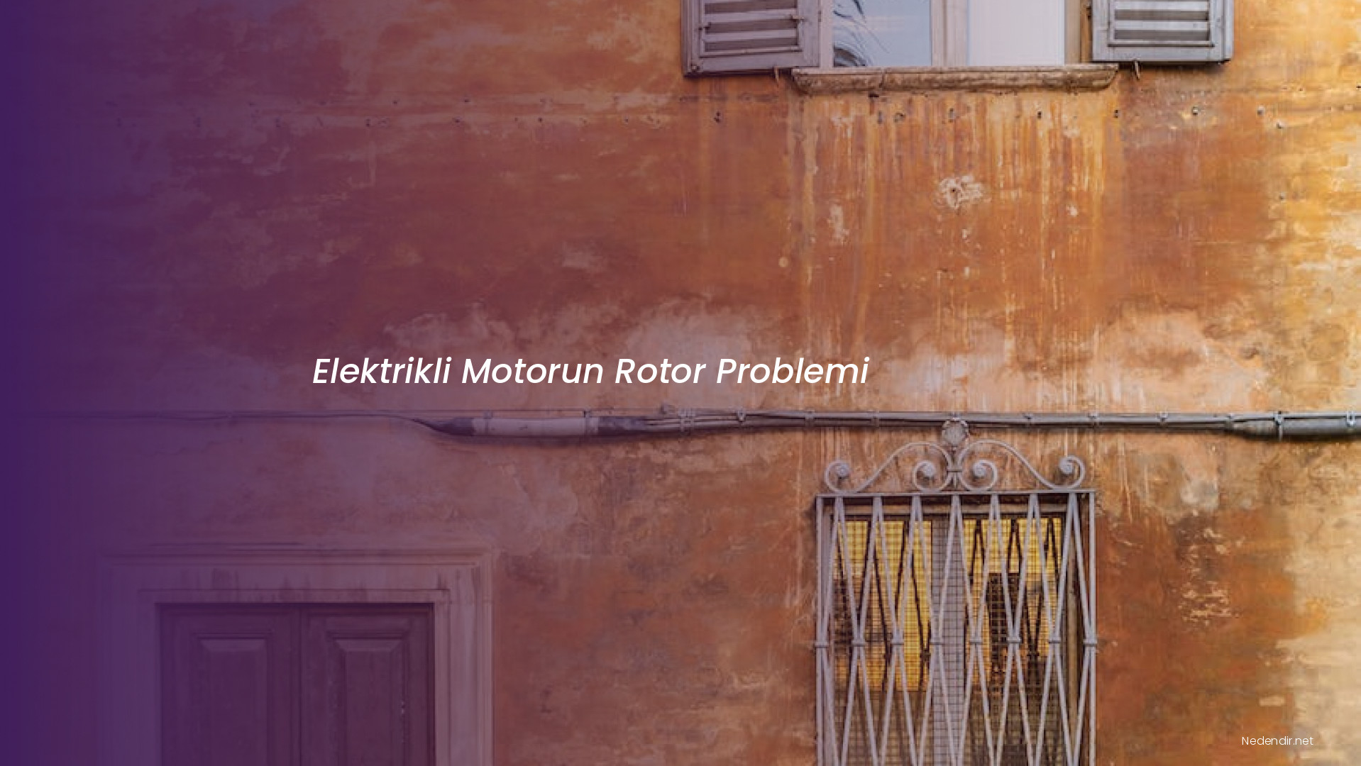 Elektrikli Motorun Rotor Problemi