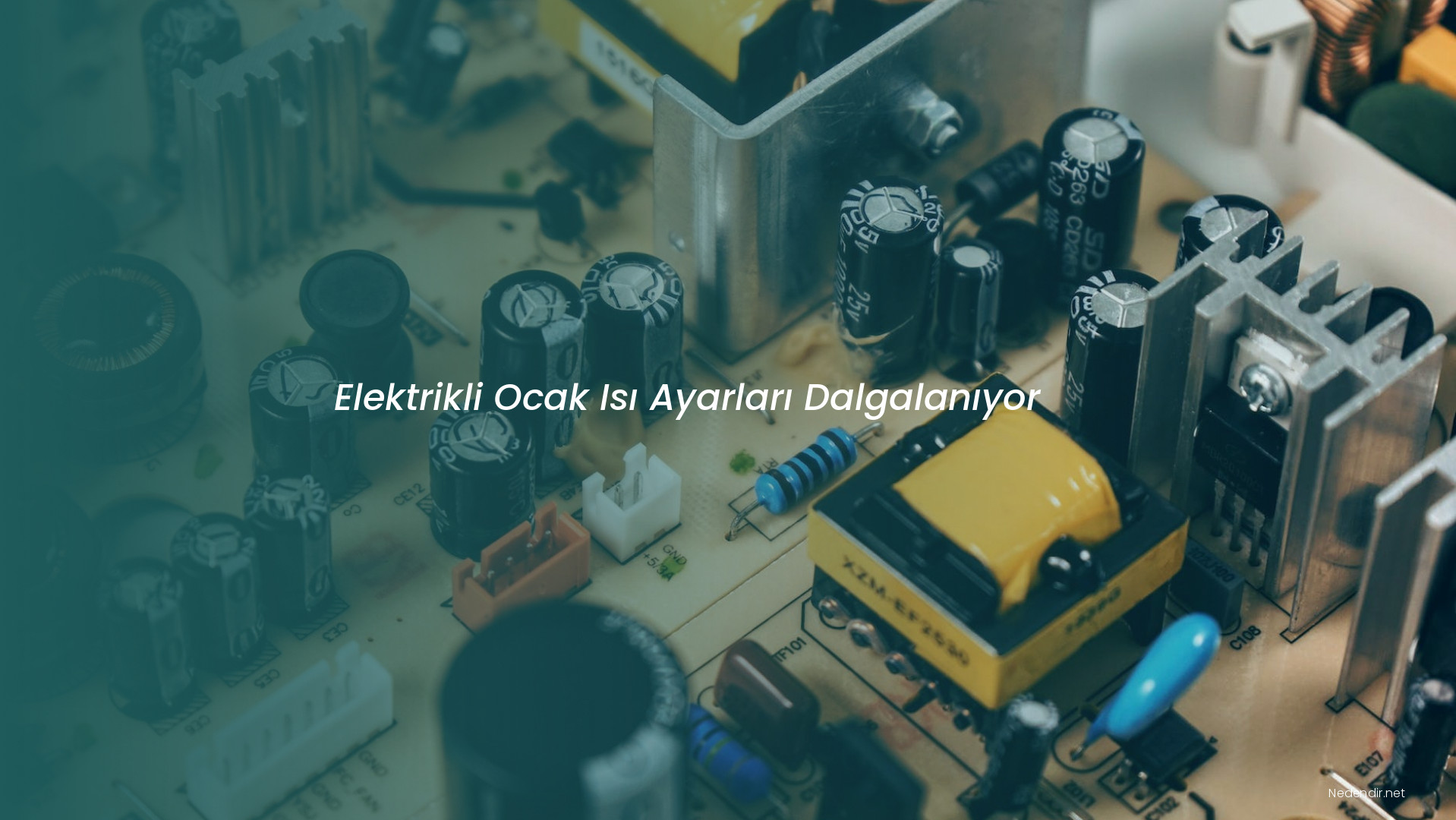 Elektrikli Ocak Isı Ayarları Dalgalanıyor
