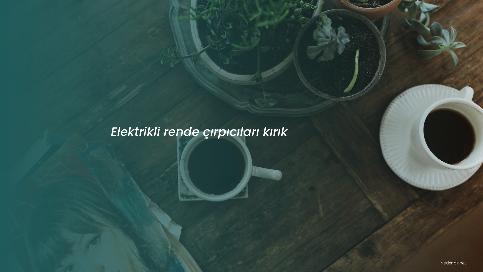 Elektrikli rende çırpıcıları kırık