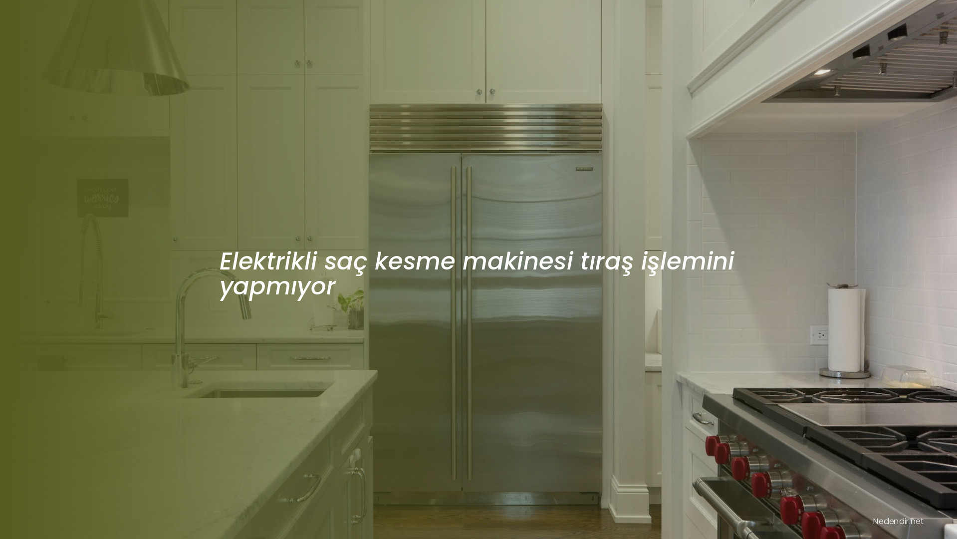 Elektrikli saç kesme makinesi tıraş işlemini yapmıyor
