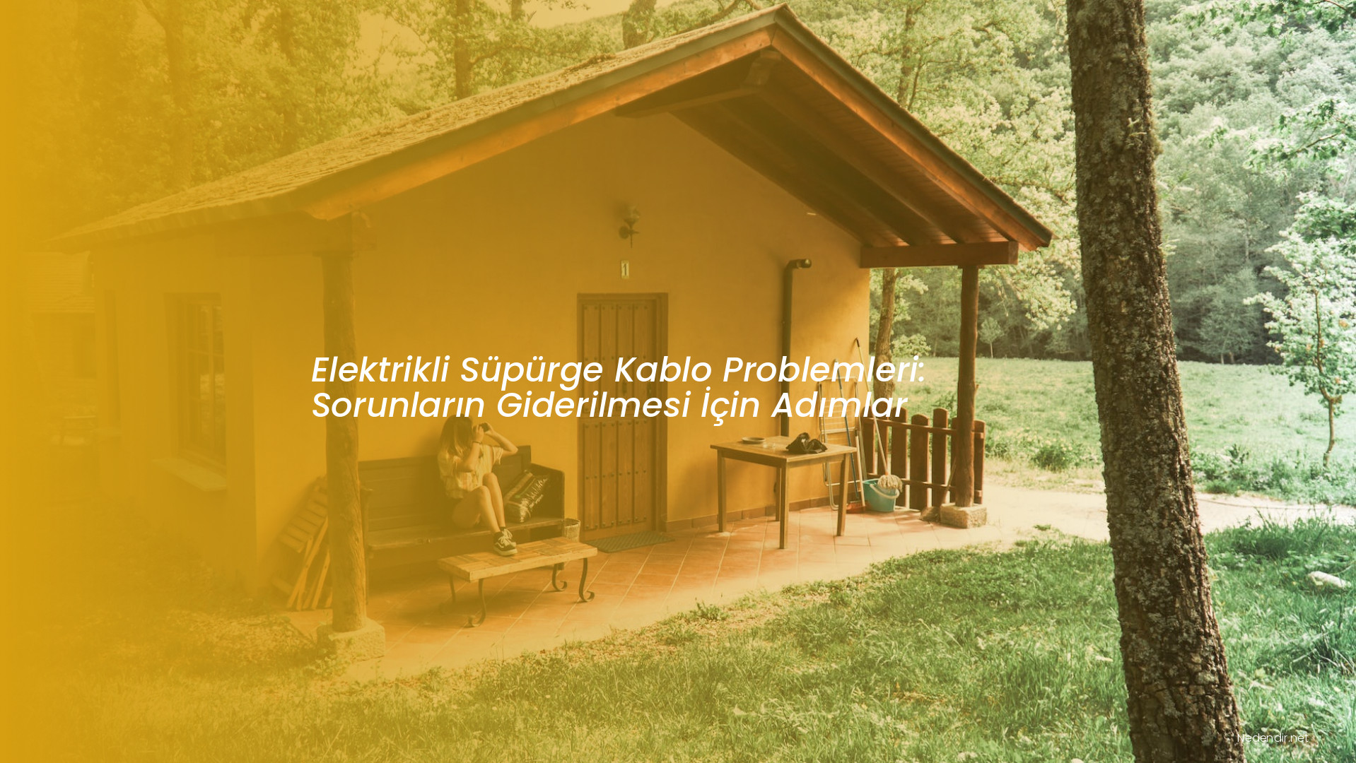 Elektrikli Süpürge Kablo Problemleri: Sorunların Giderilmesi İçin Adımlar