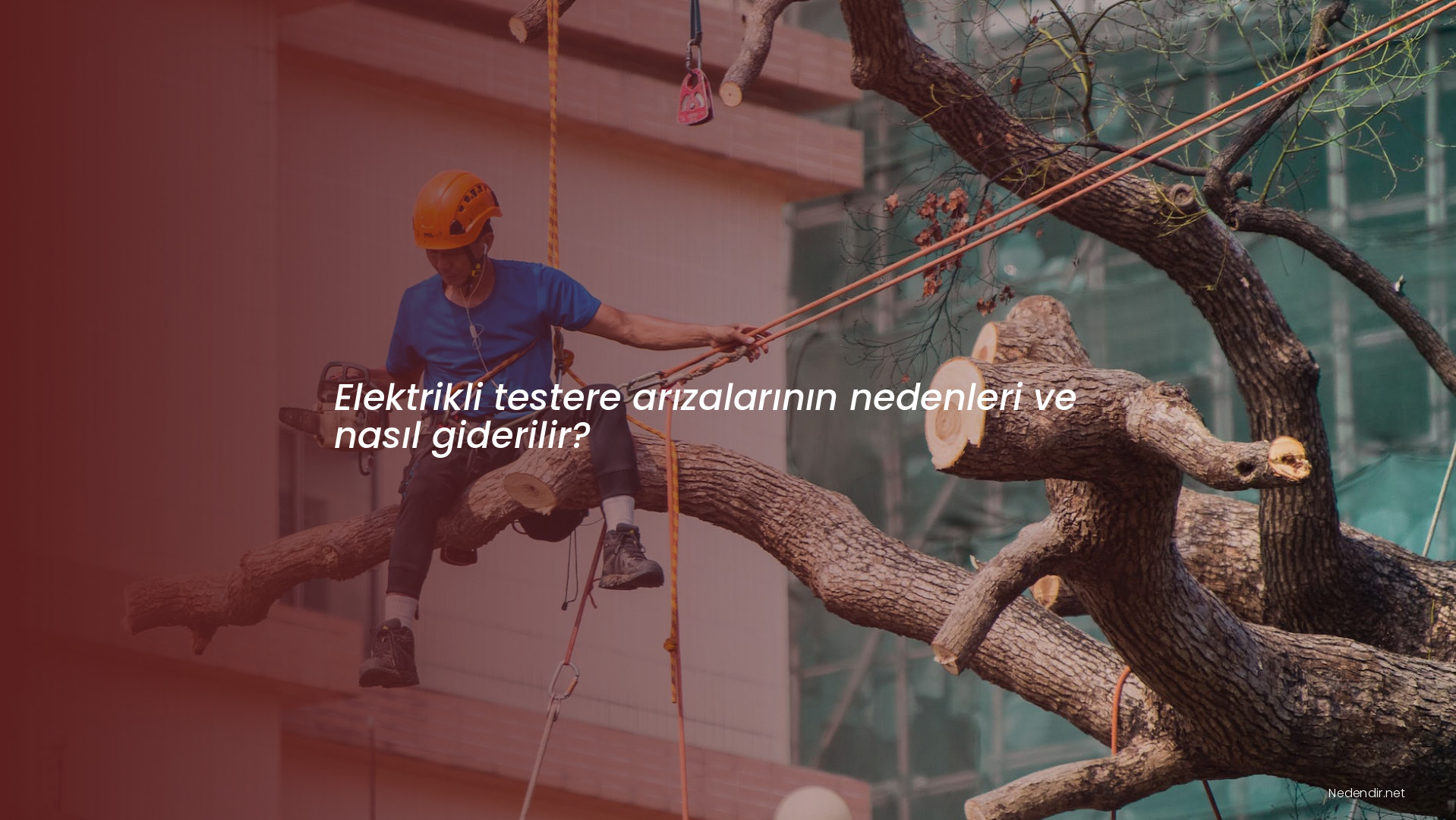 Elektrikli testere arızalarının nedenleri ve nasıl giderilir?