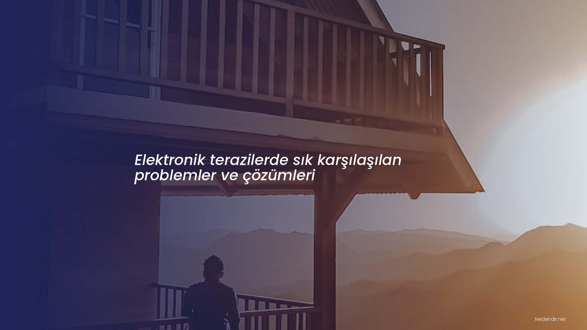Elektronik terazilerde sık karşılaşılan problemler ve çözümleri