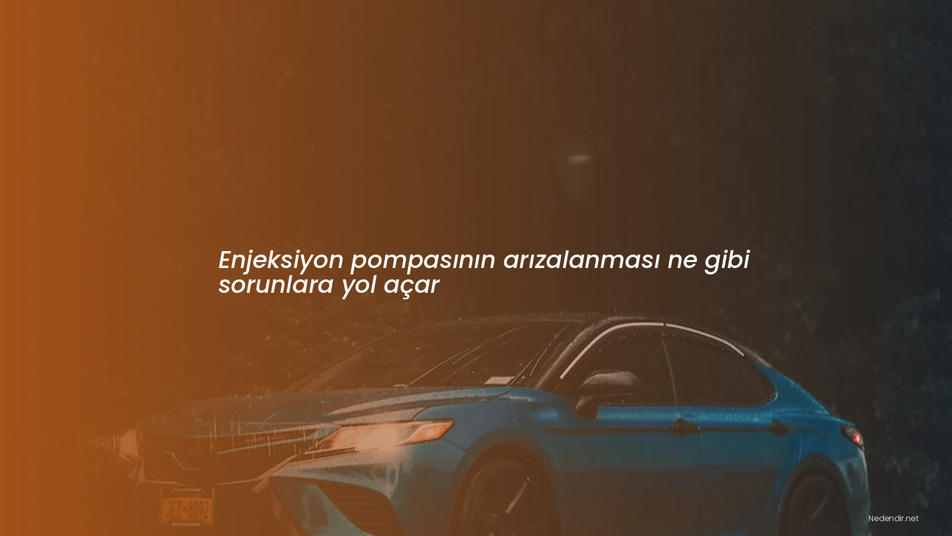 Enjeksiyon pompasının arızalanması ne gibi sorunlara yol açar